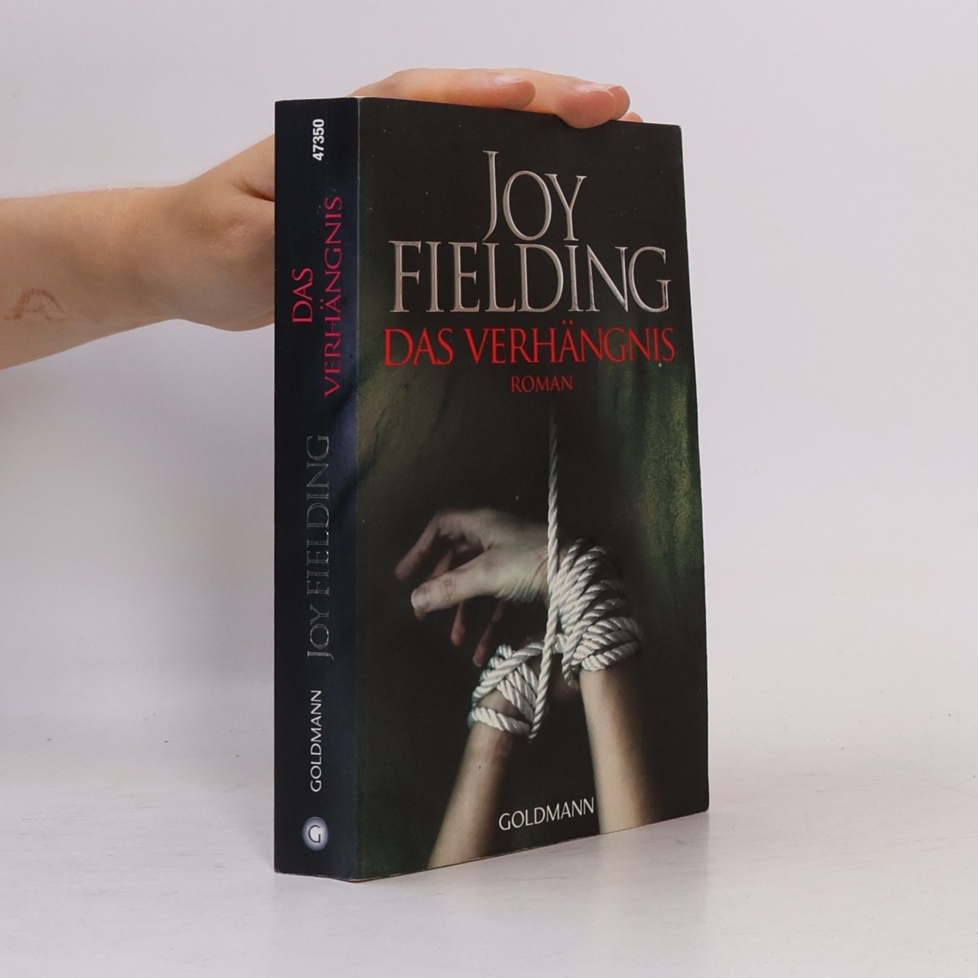 Joy Fielding Das Verhängnis