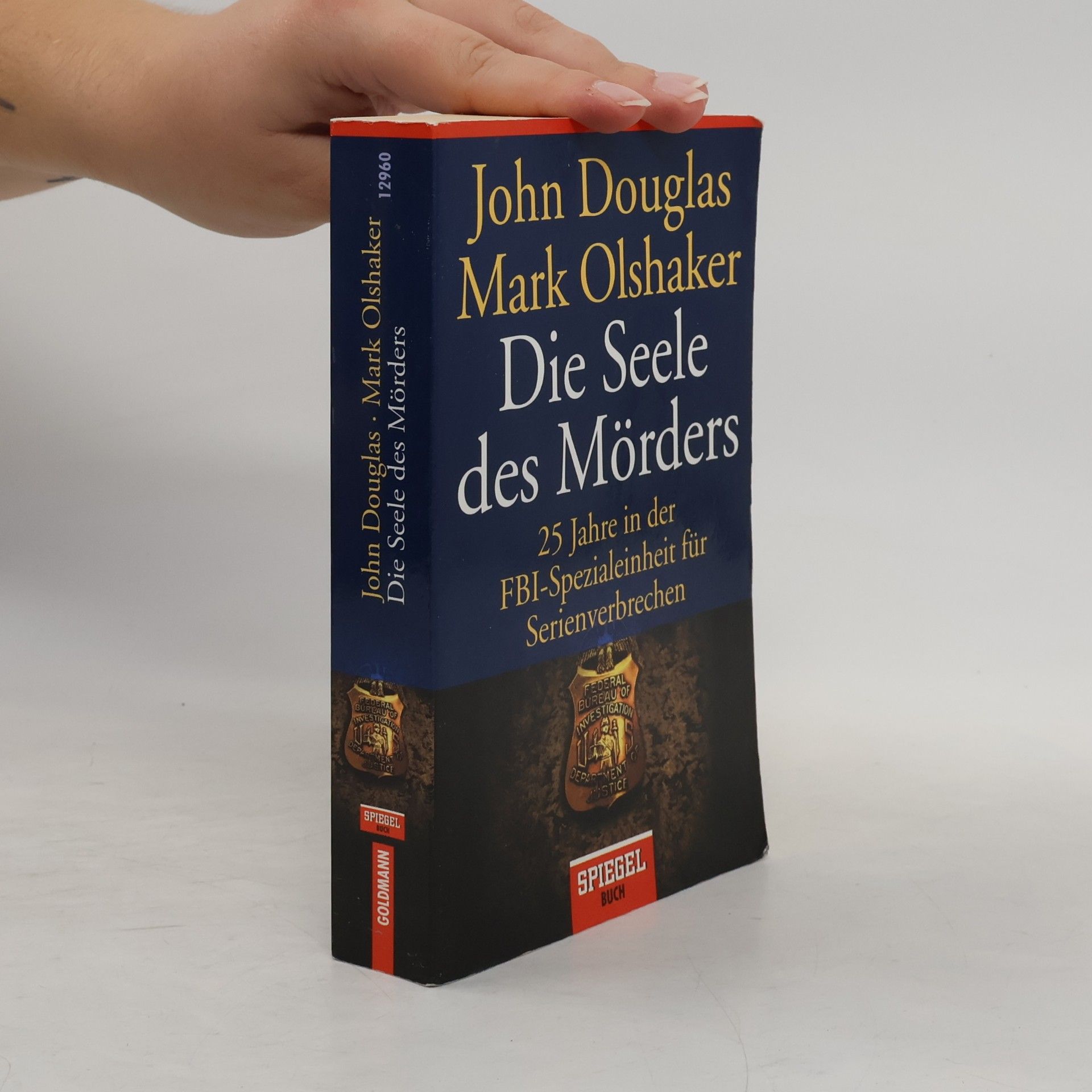 John Edward Douglas Die Seele des Mörders