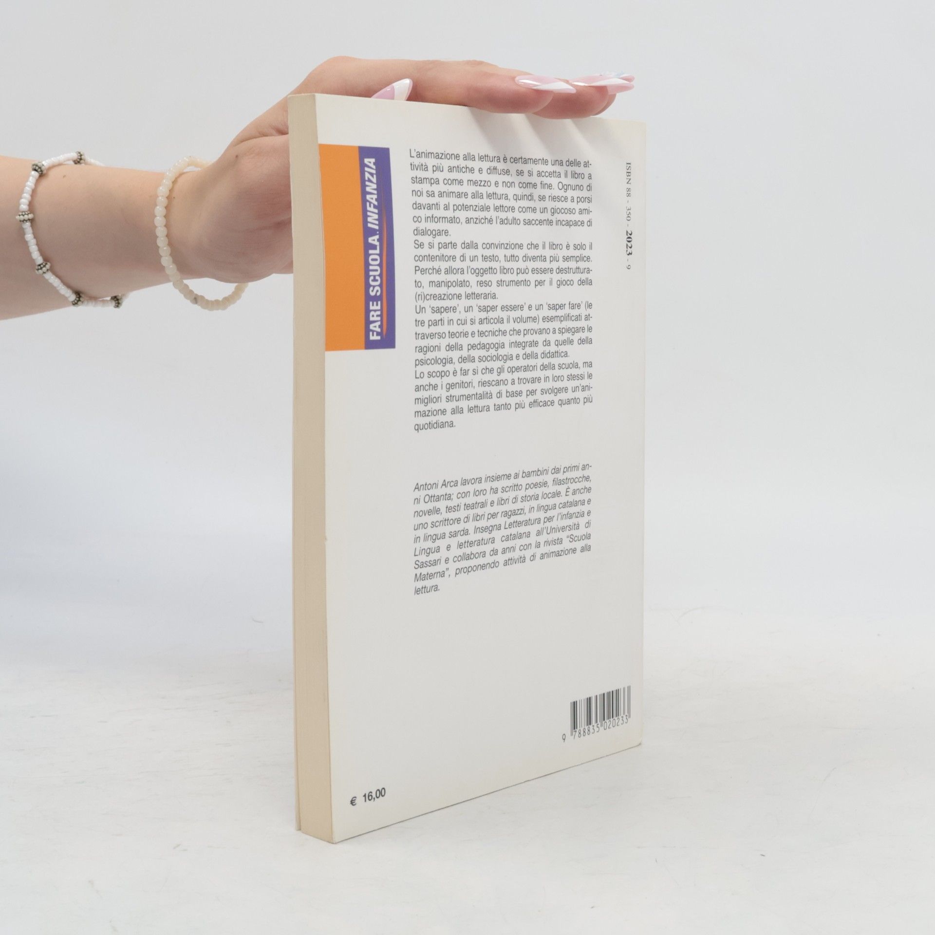 Antoni Arca Fare scuola infanzia: Animazione alla lettura. Teoria e tecniche