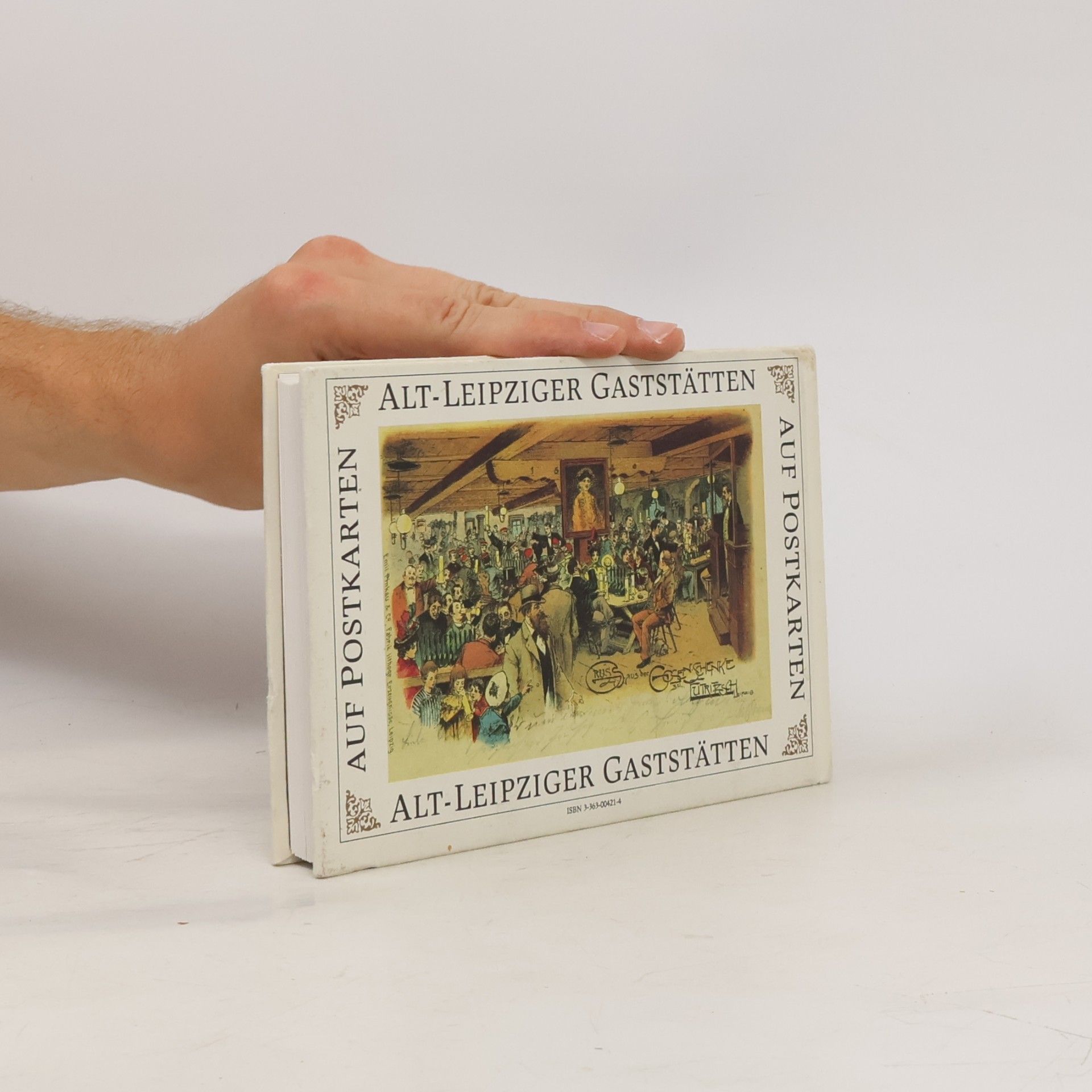 Autorenkollektiv Alt-Leipziger Gaststätten auf Postkarten