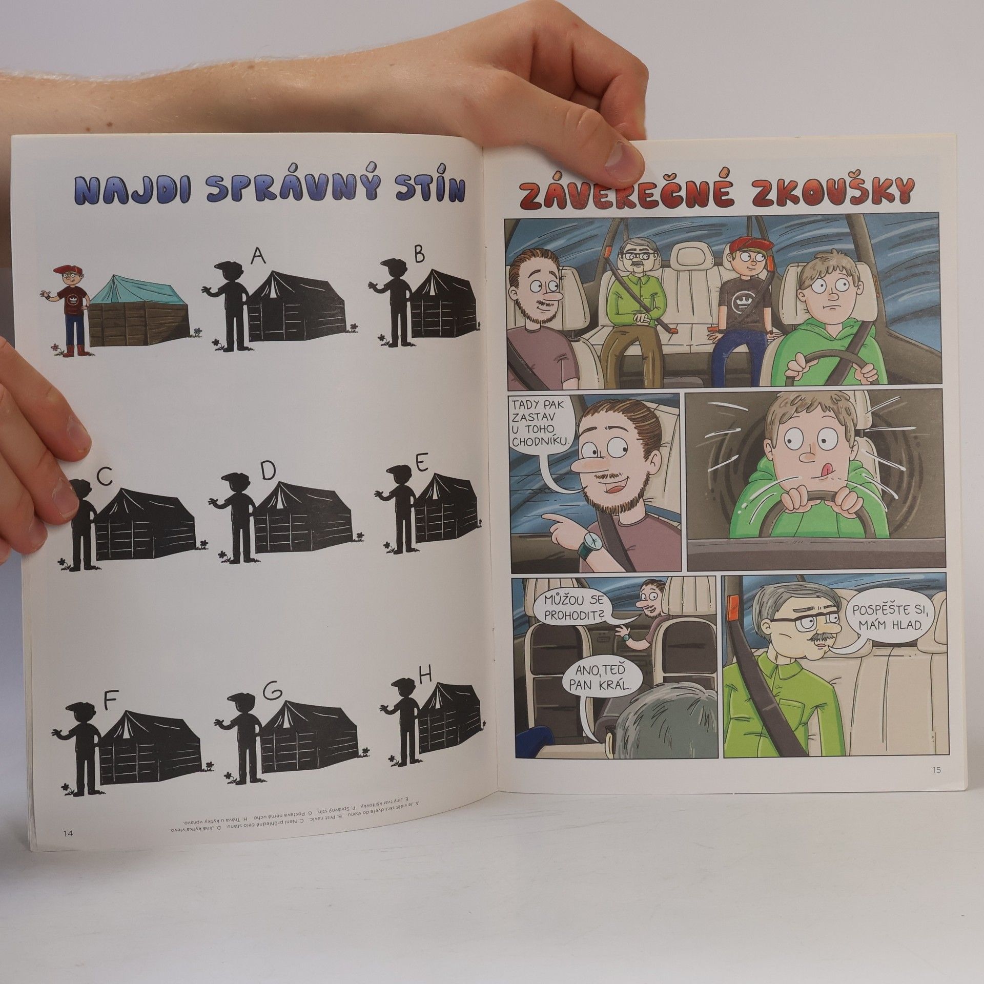 Jirka Král Komiks Jirky Krále 8/2016. Číslo 4. Přepadení tábora.