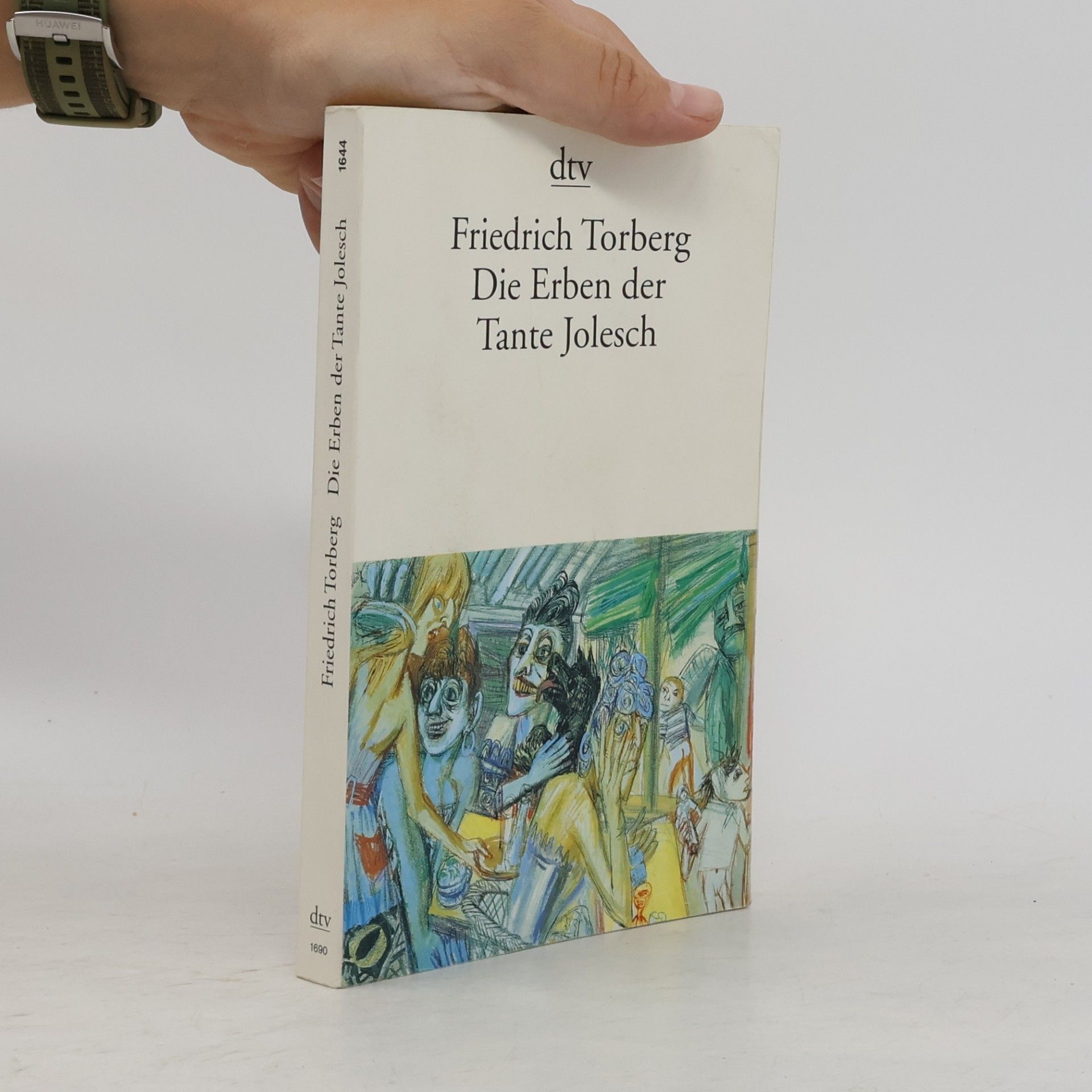 Friedrich Torberg Die Erben der Tante Jolesch