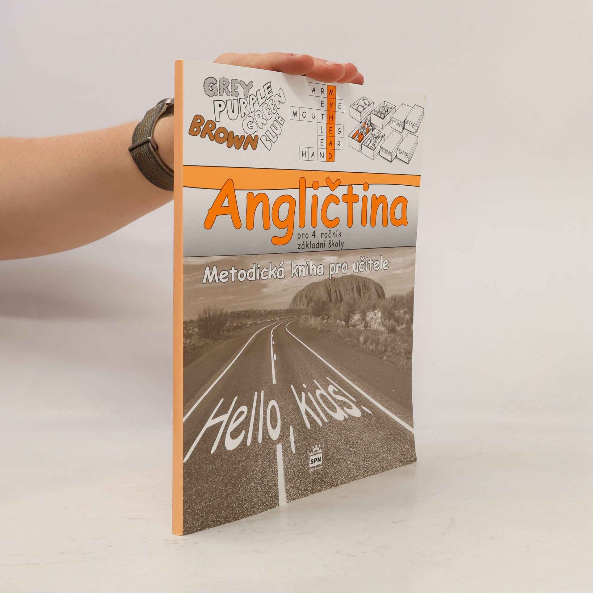 Angličtina pro 4.r.ZŠ Metodická kniha pro učitele