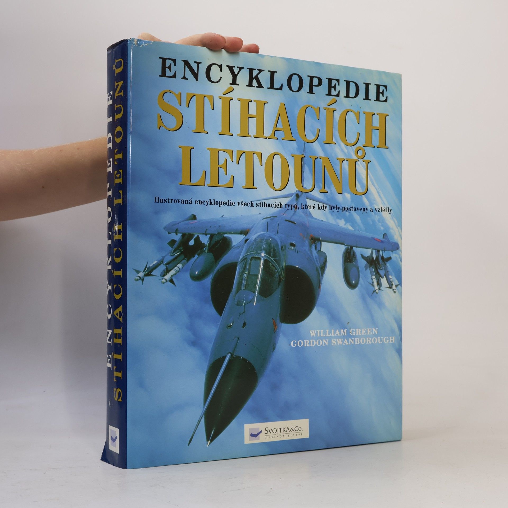 Gordon Swanborough Encyklopedie stíhacích letounů
