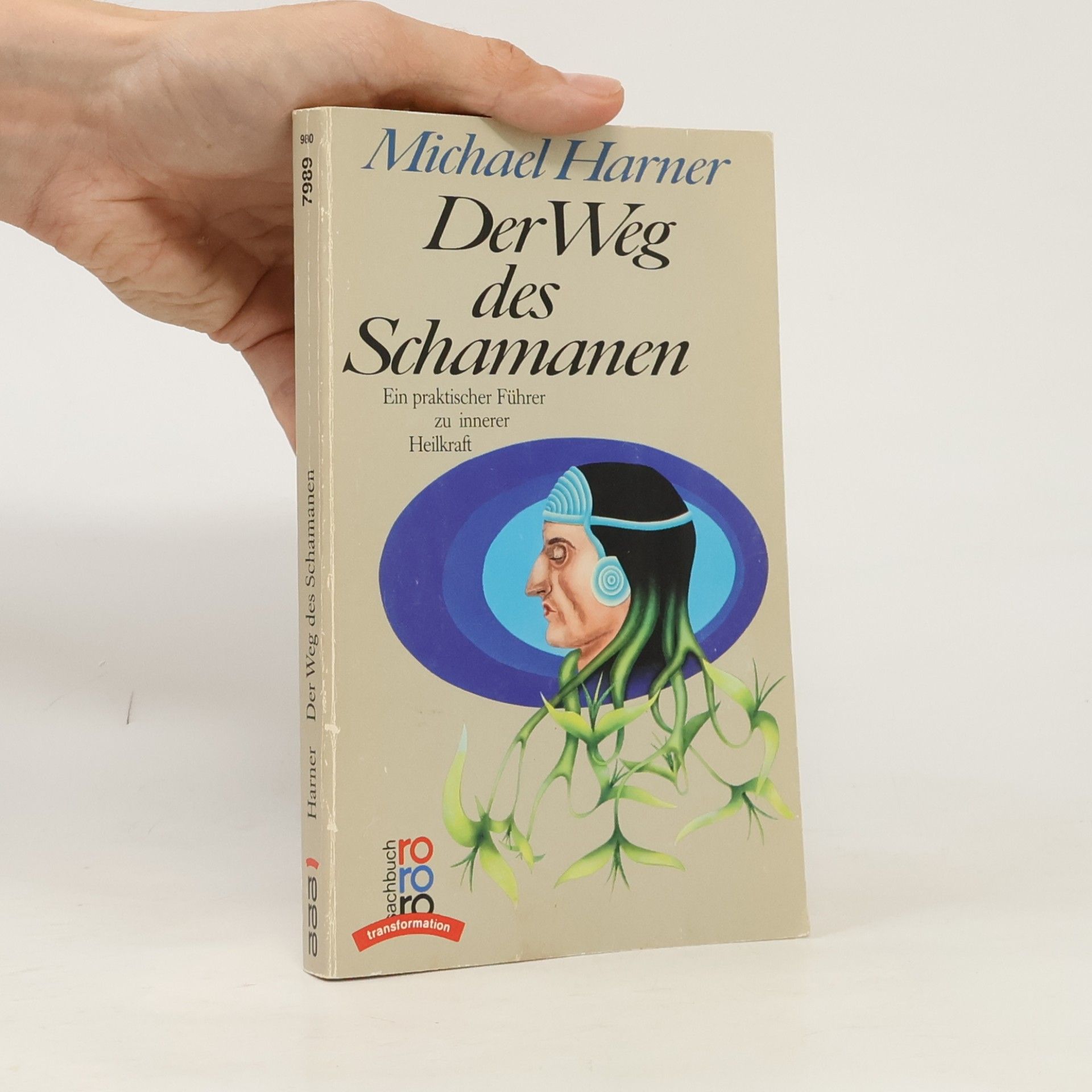 Michael J. Harner Der Weg des Schamanen