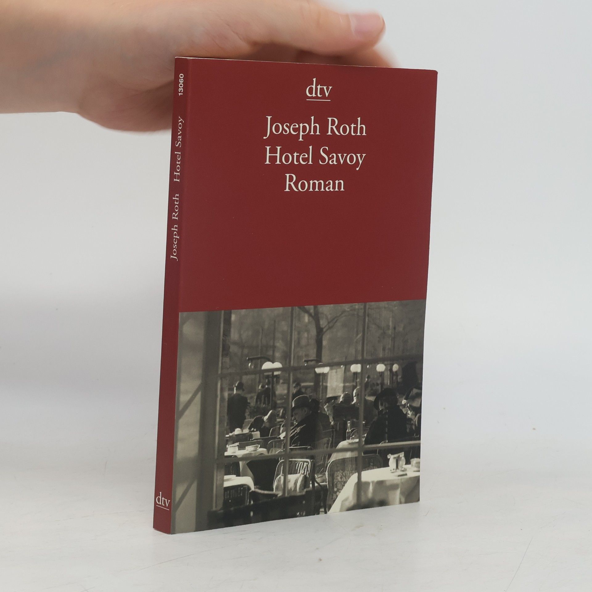 Joseph Roth Hotel Savoy