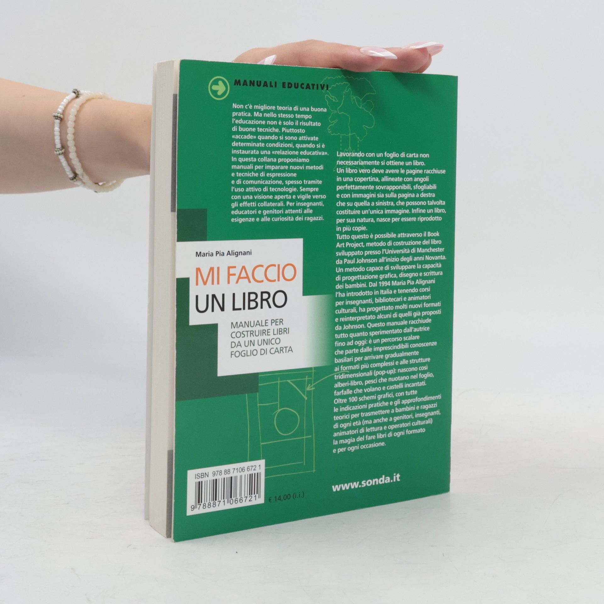 Maria Pia Alignani Manuali Educativi - 5: Mi faccio un libro. Manuale per costruire libri da un unico foglio di carta