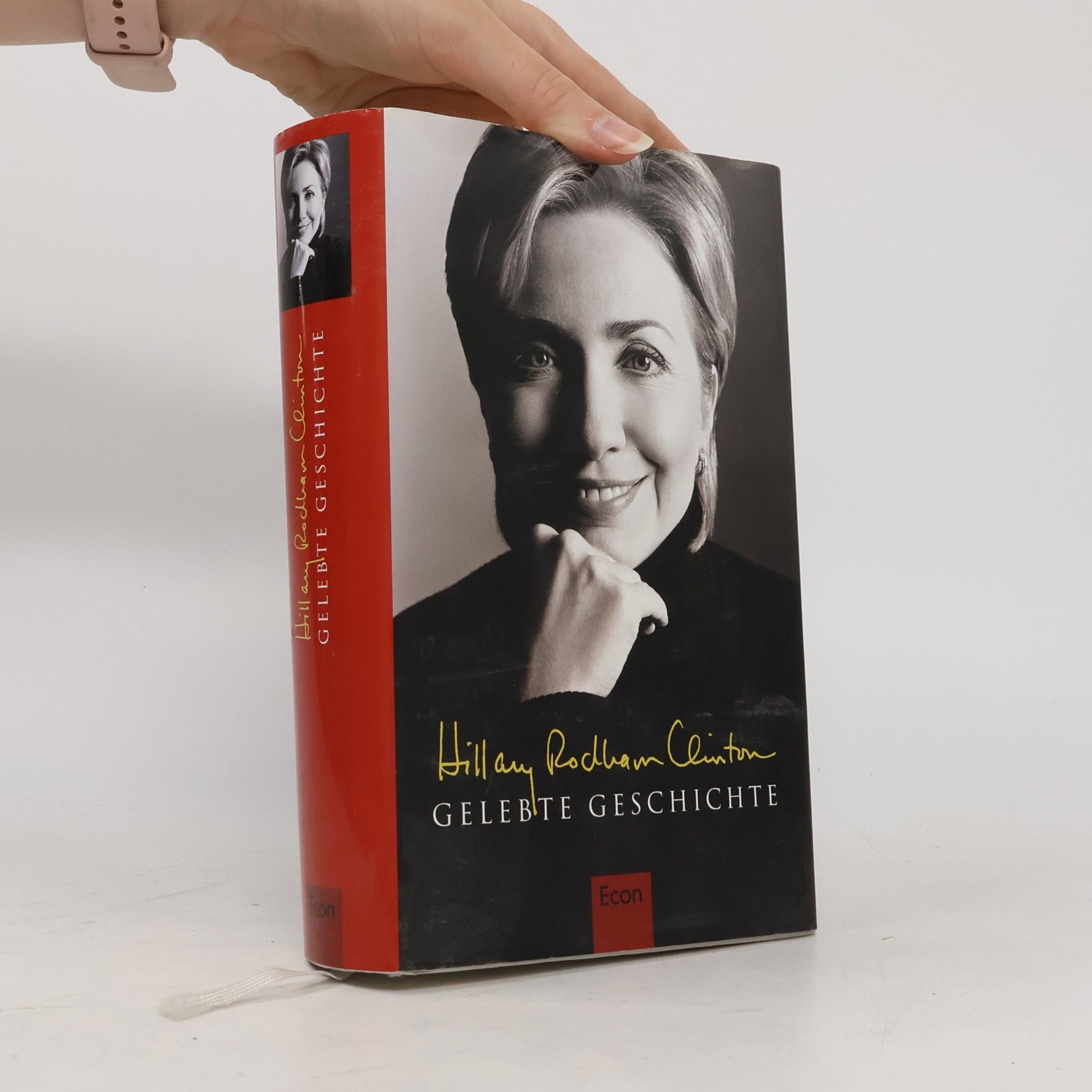 Hillary Clinton Gelebte Geschichte