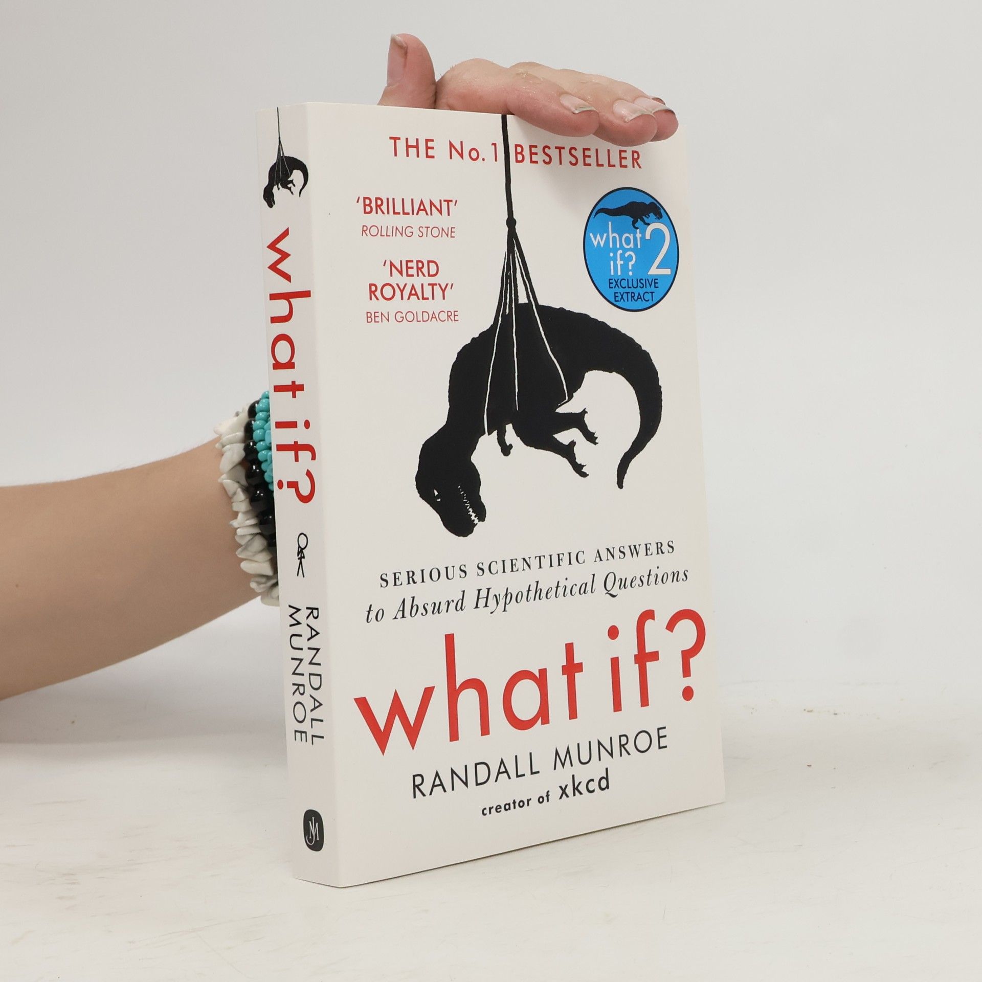 Randall Munroe What if? 2. Serious Scientific Answers to Absurd Hypothetical Questions