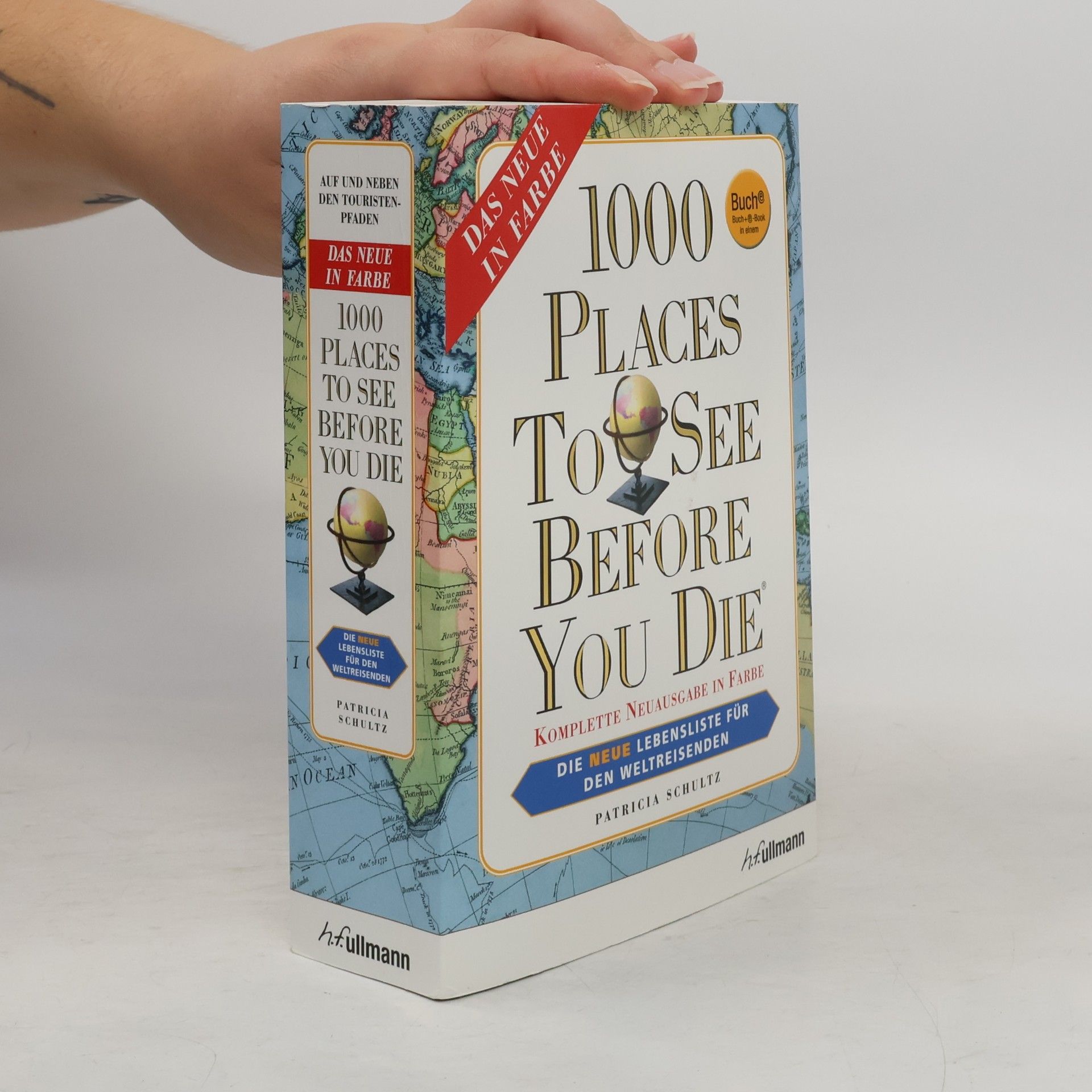 Patricia Schultz 1000 places to see before you die