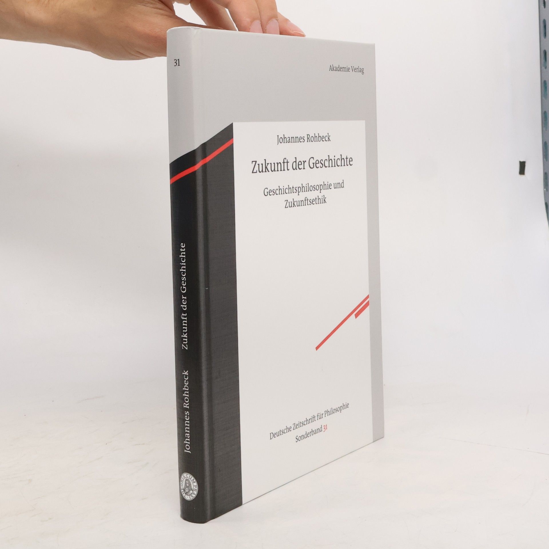 Deutsche Zeitschrift für Philosophie / Sonderbände - 31: Zukunft der Geschichte