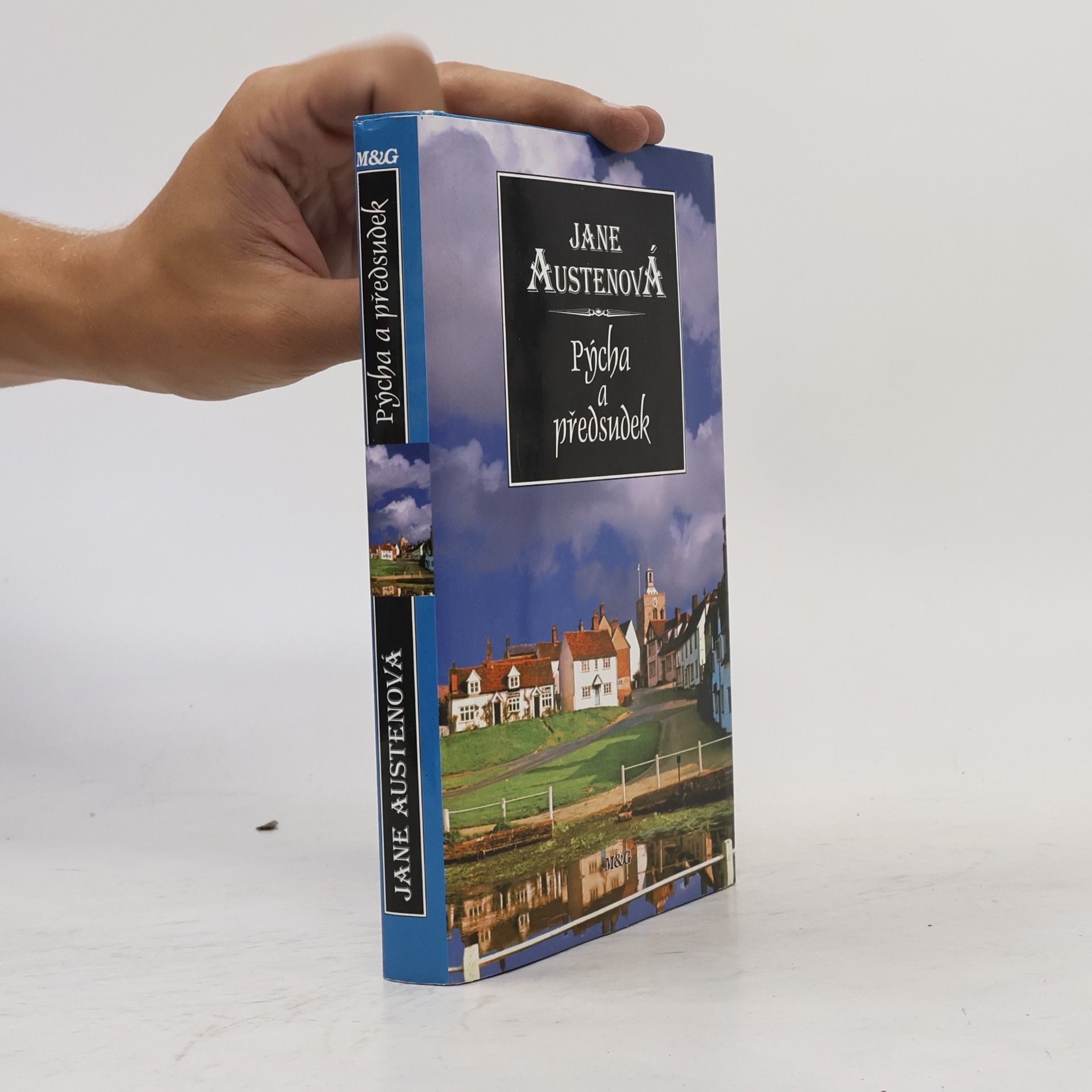 Jane Austen Pýcha a předsudek
