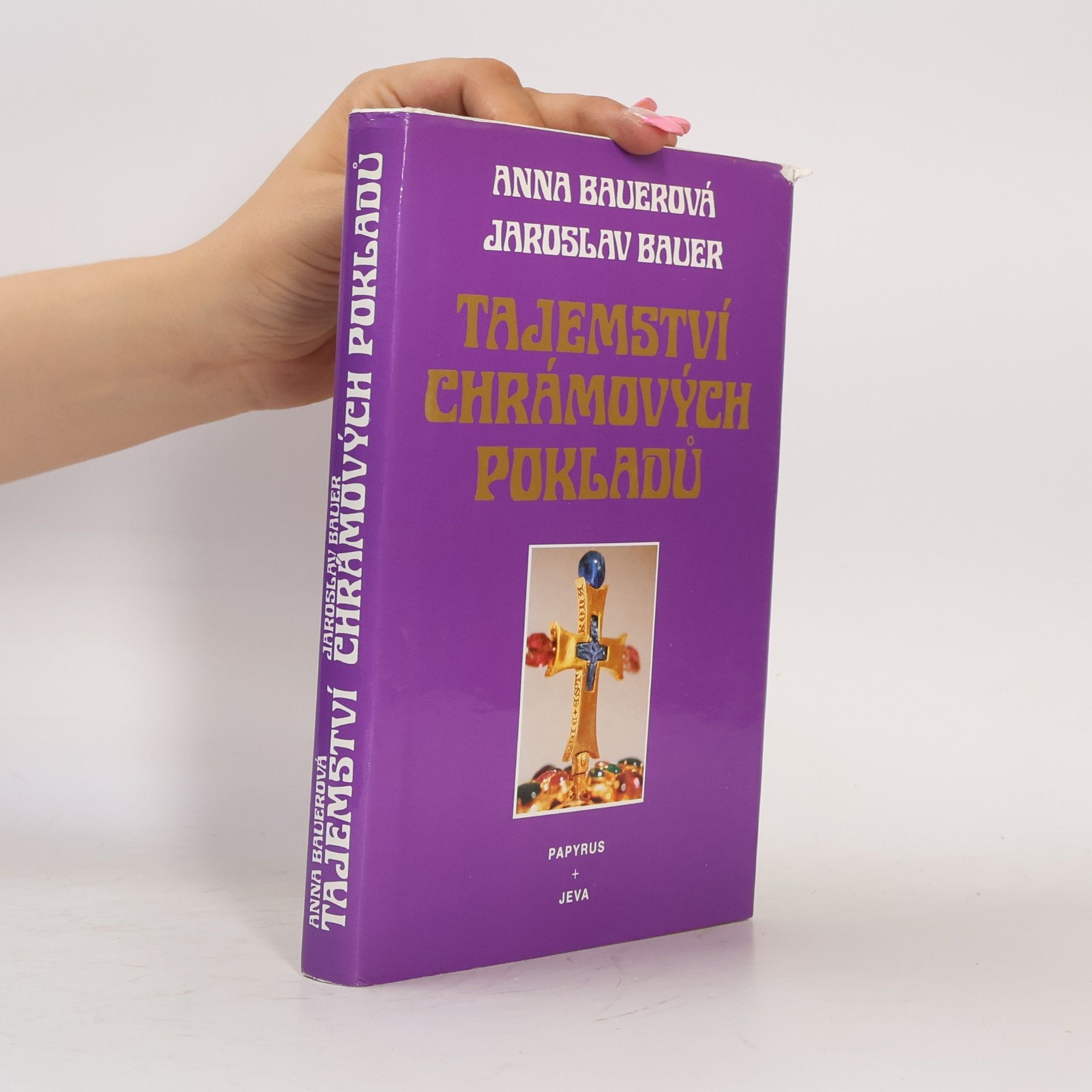 Jaroslav Bauer Tajemství chrámových pokladů