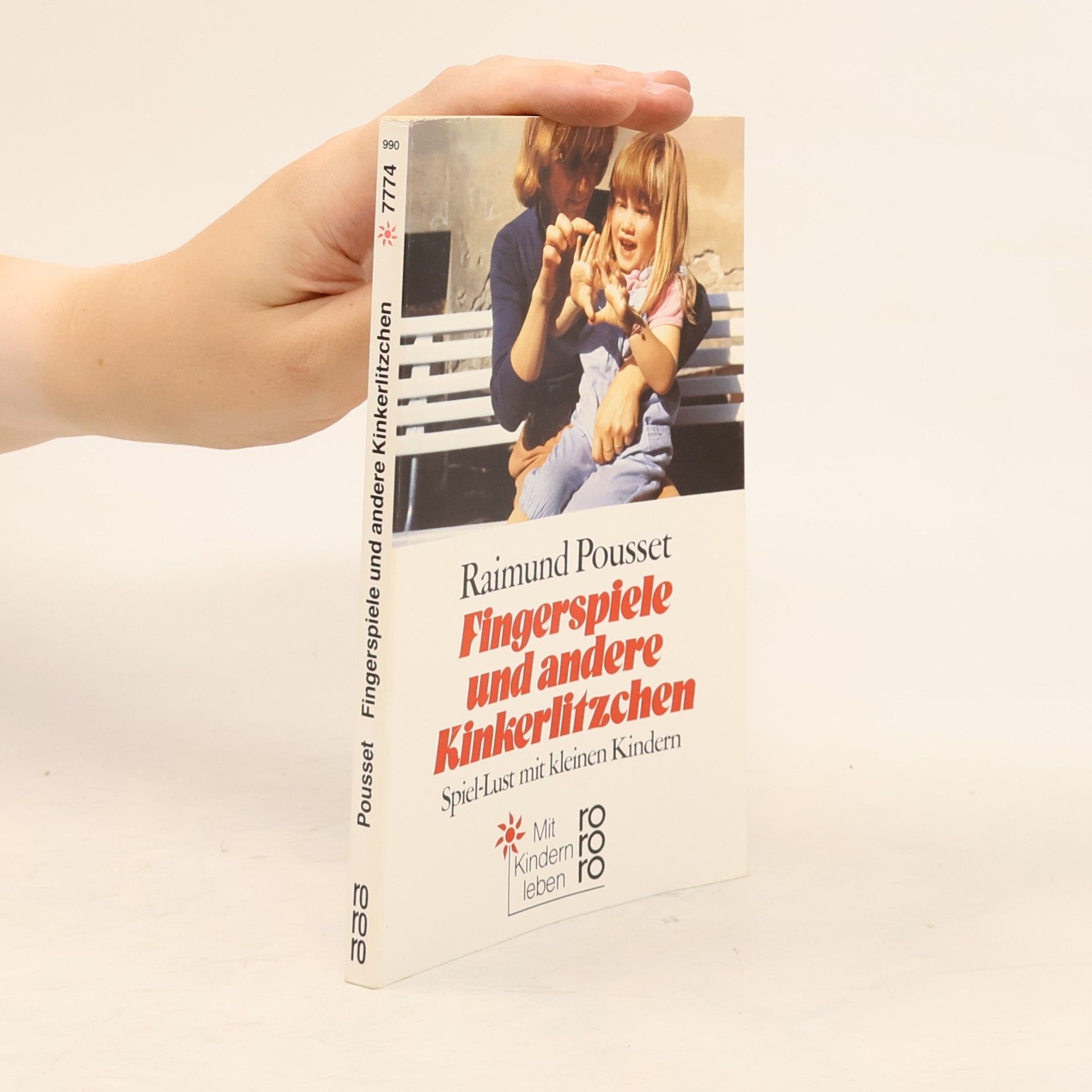 Raimund Pousset Fingerspiele und andere Kinkerlitzchen