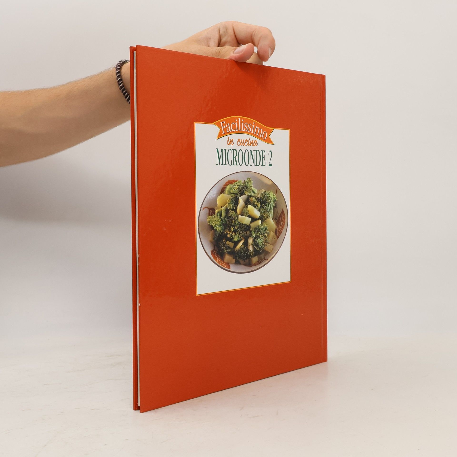 Autorenkollektiv Facilissimo in cucina. Microonde 2