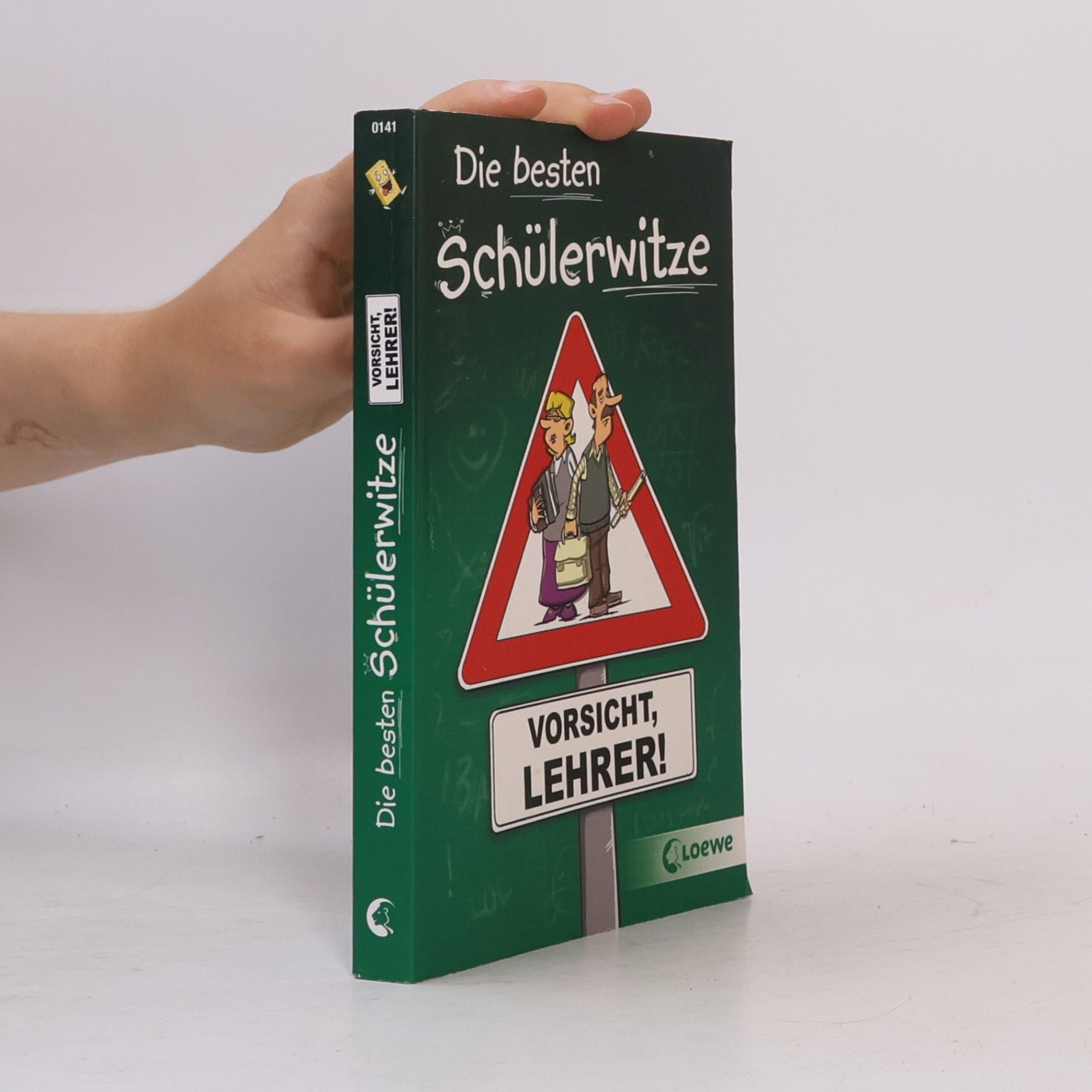 Peter Schneider Die besten Schülerwitze - Vorsicht, Lehrer!.