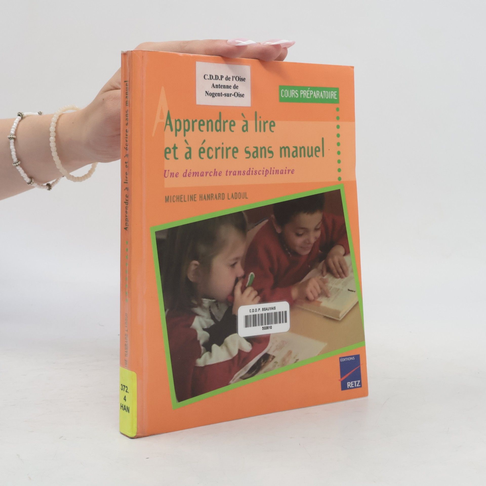 Micheline Hanrard Ladoul Apprendre à lire et à écrire sans manuel
