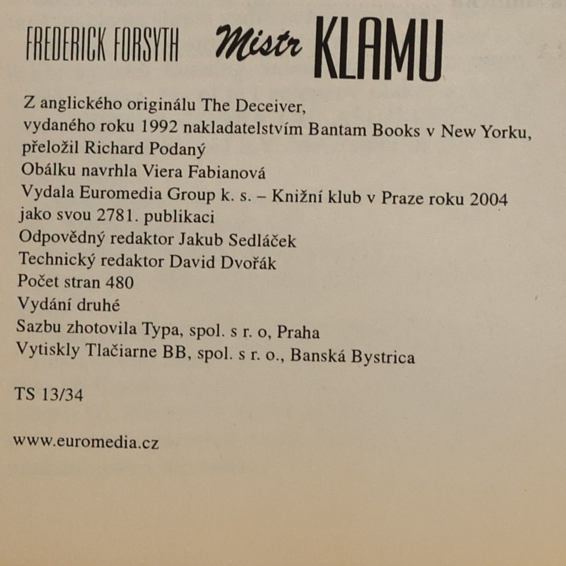 Frederick Forsyth Mistr klamu