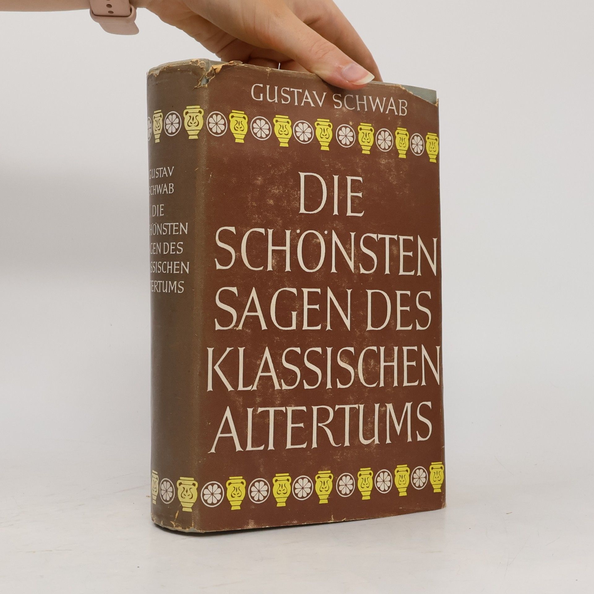 Gustav Schwab Die schönsten Sagen des klassischen Altertums