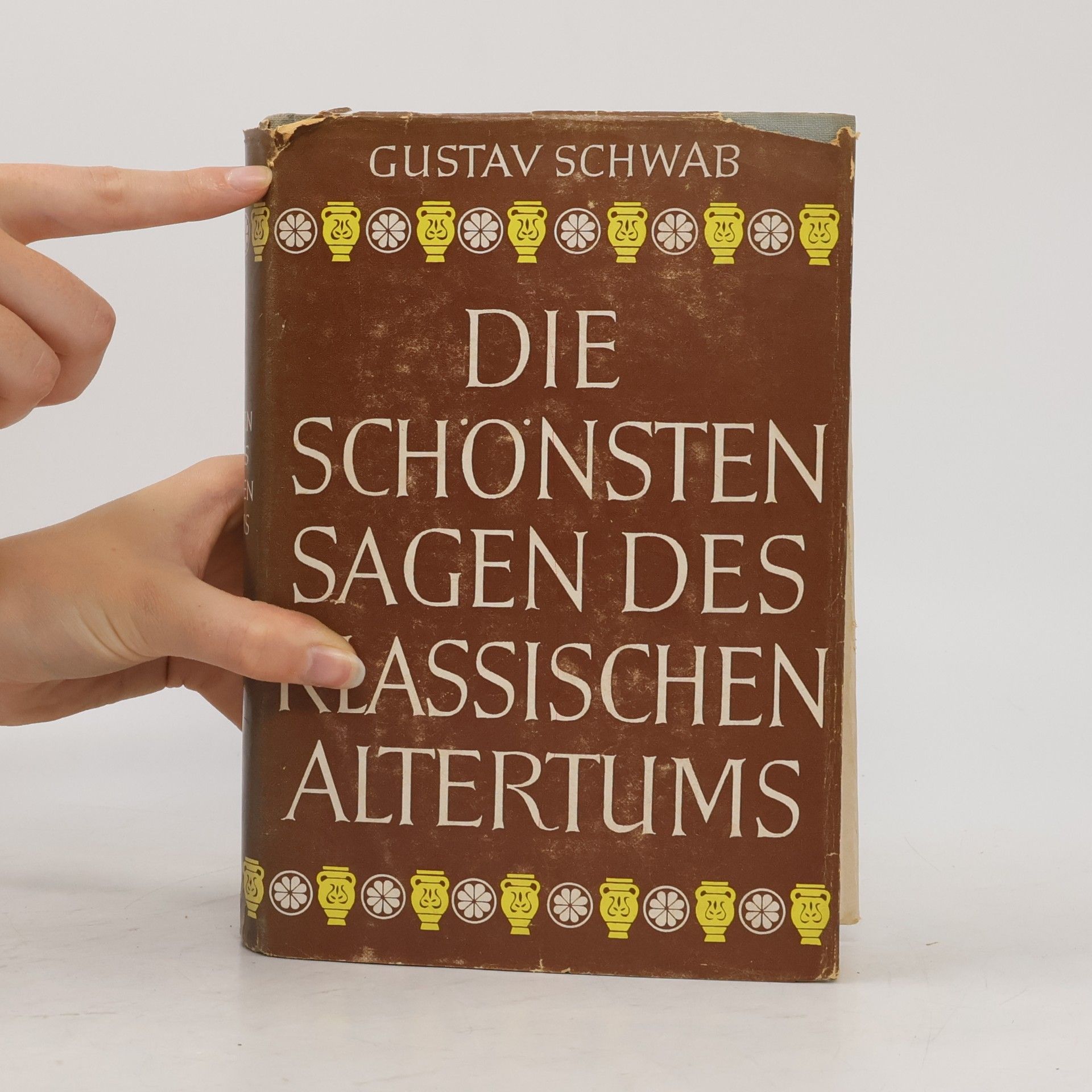 Gustav Schwab Die schönsten Sagen des klassischen Altertums