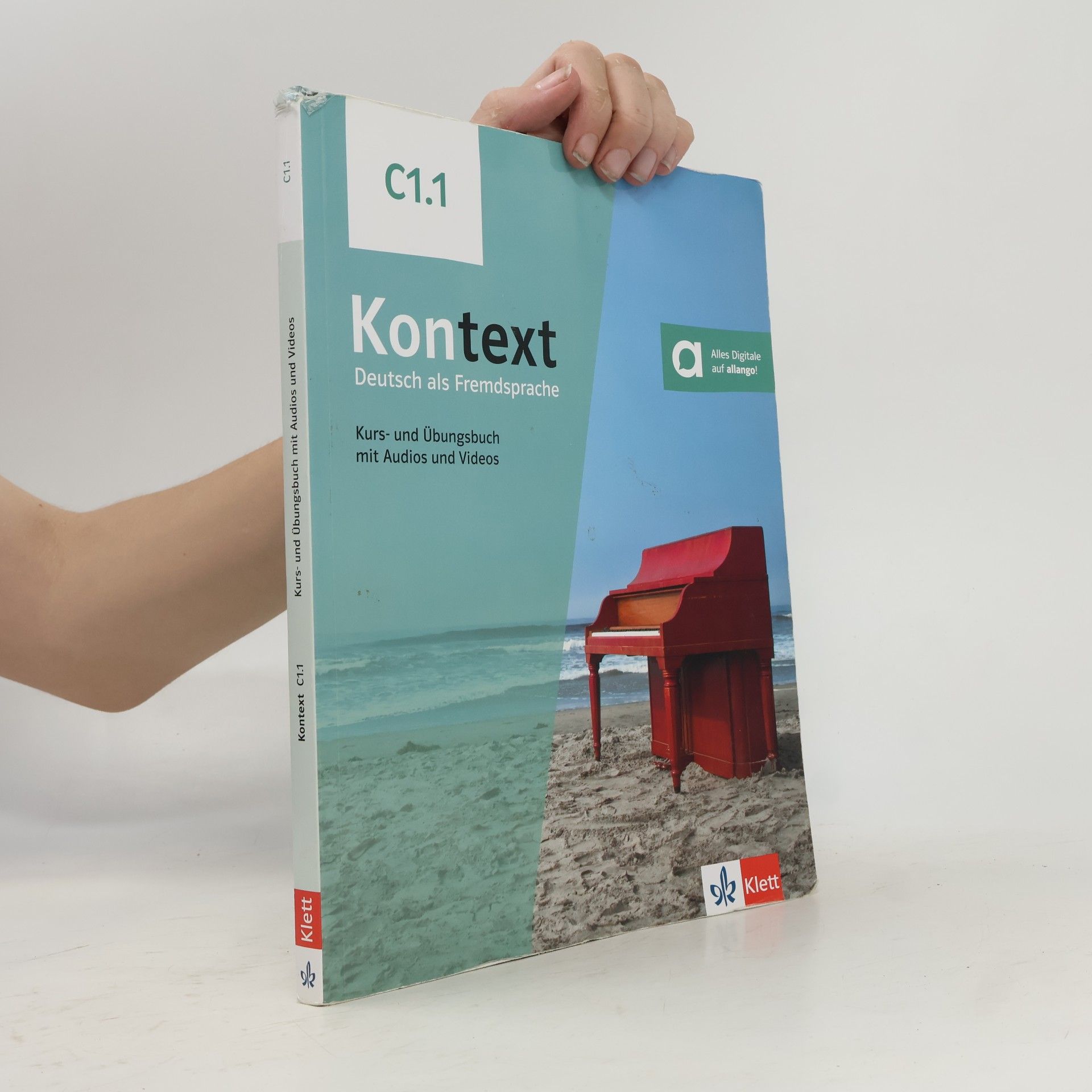 Kontext C1.1. Kurs- und Übungsbuch mit Audios und Videos