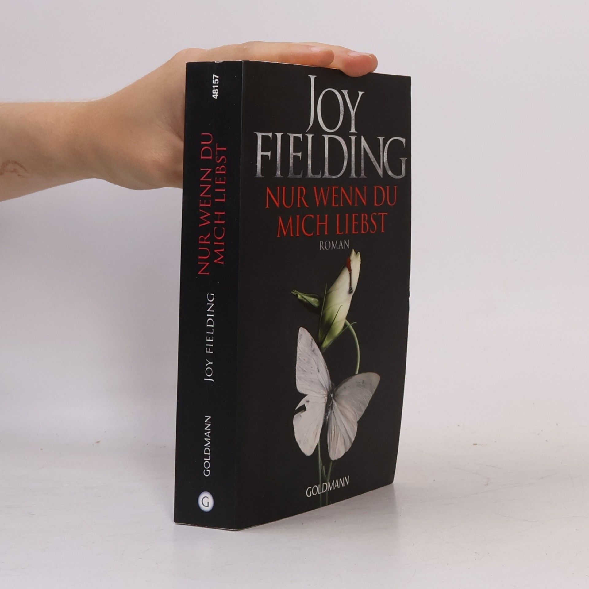 Joy Fielding Nur wenn du mich liebst