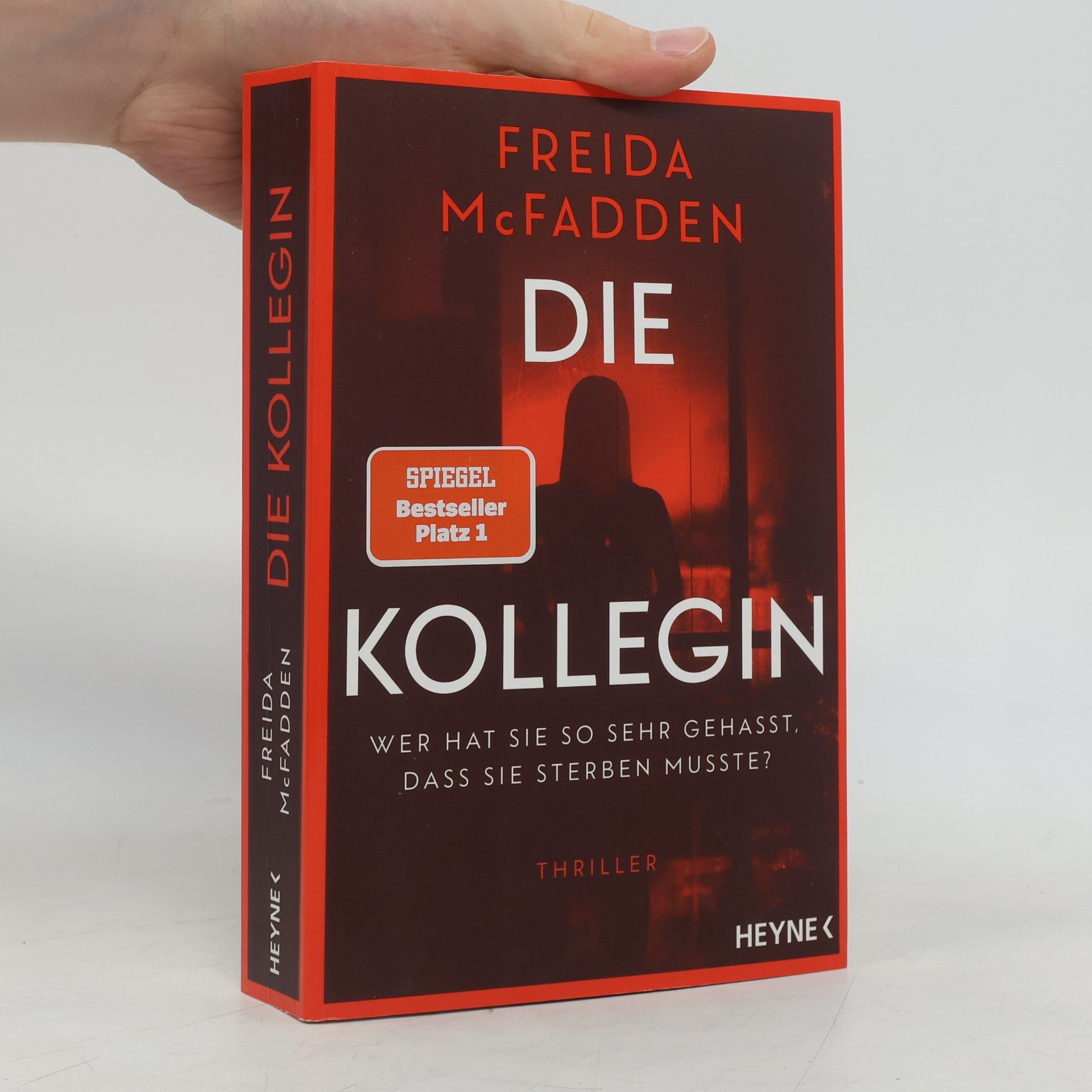 Freida McFadden Die Kollegin - Wer hat sie so sehr gehasst, dass sie sterben musste?