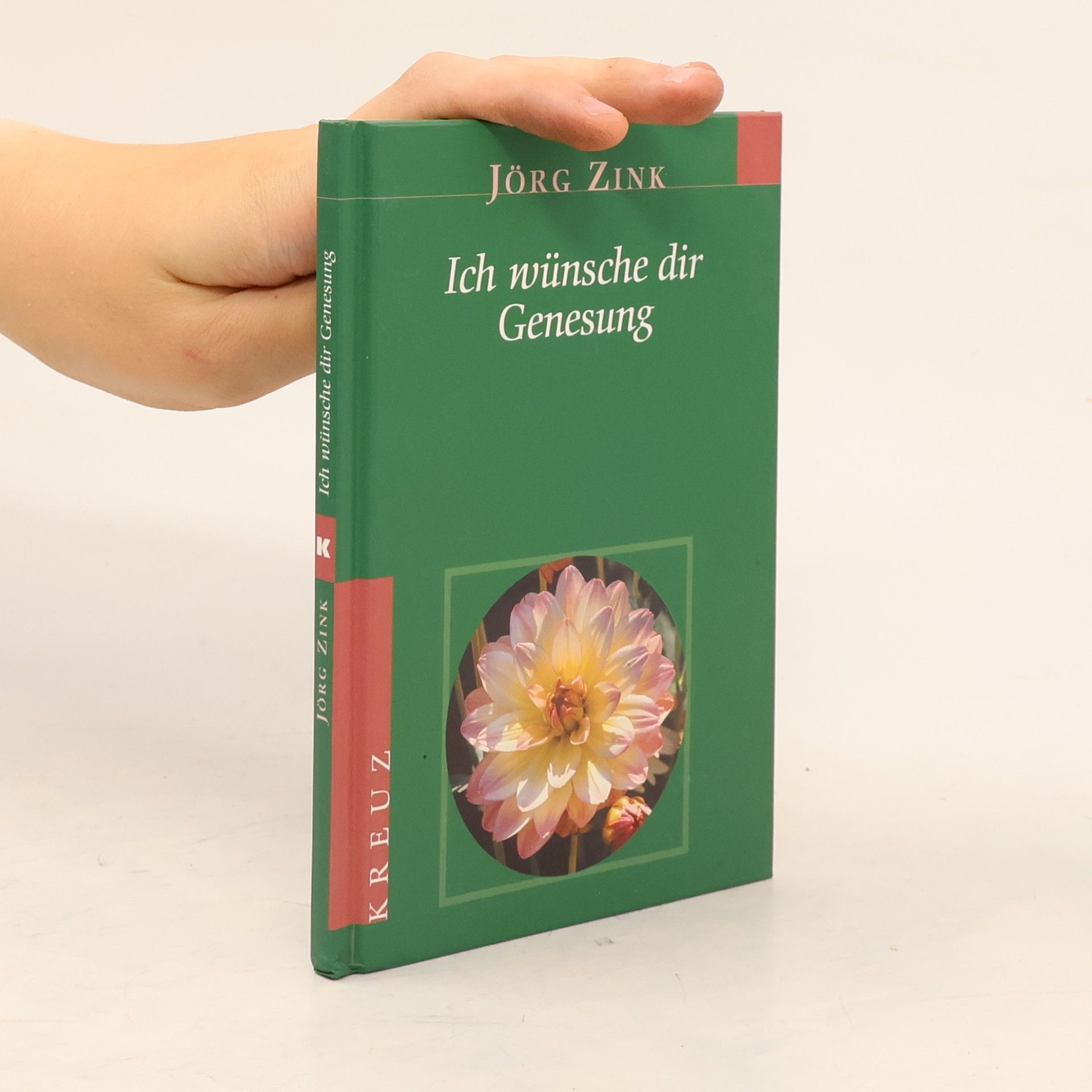 Jörg Zink Ich wünsche dir Genesung