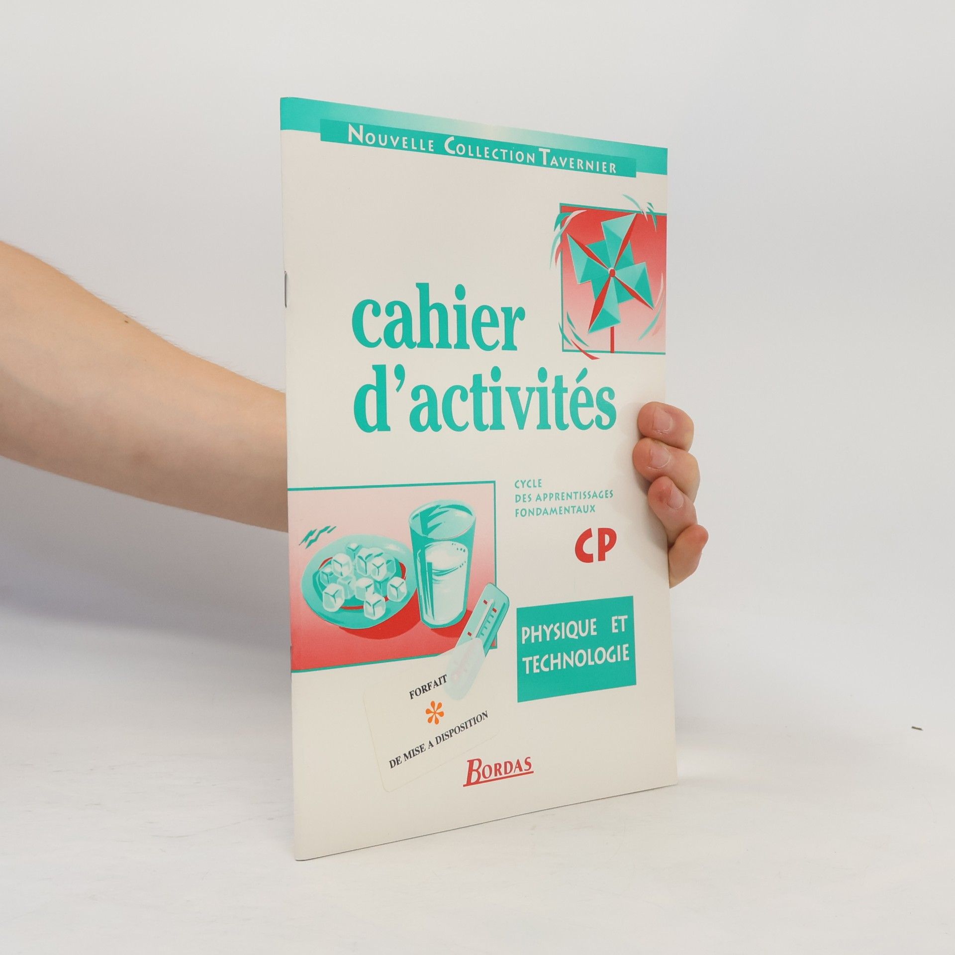 J. L. Canal Physique technologie, cahier d'activités, CP