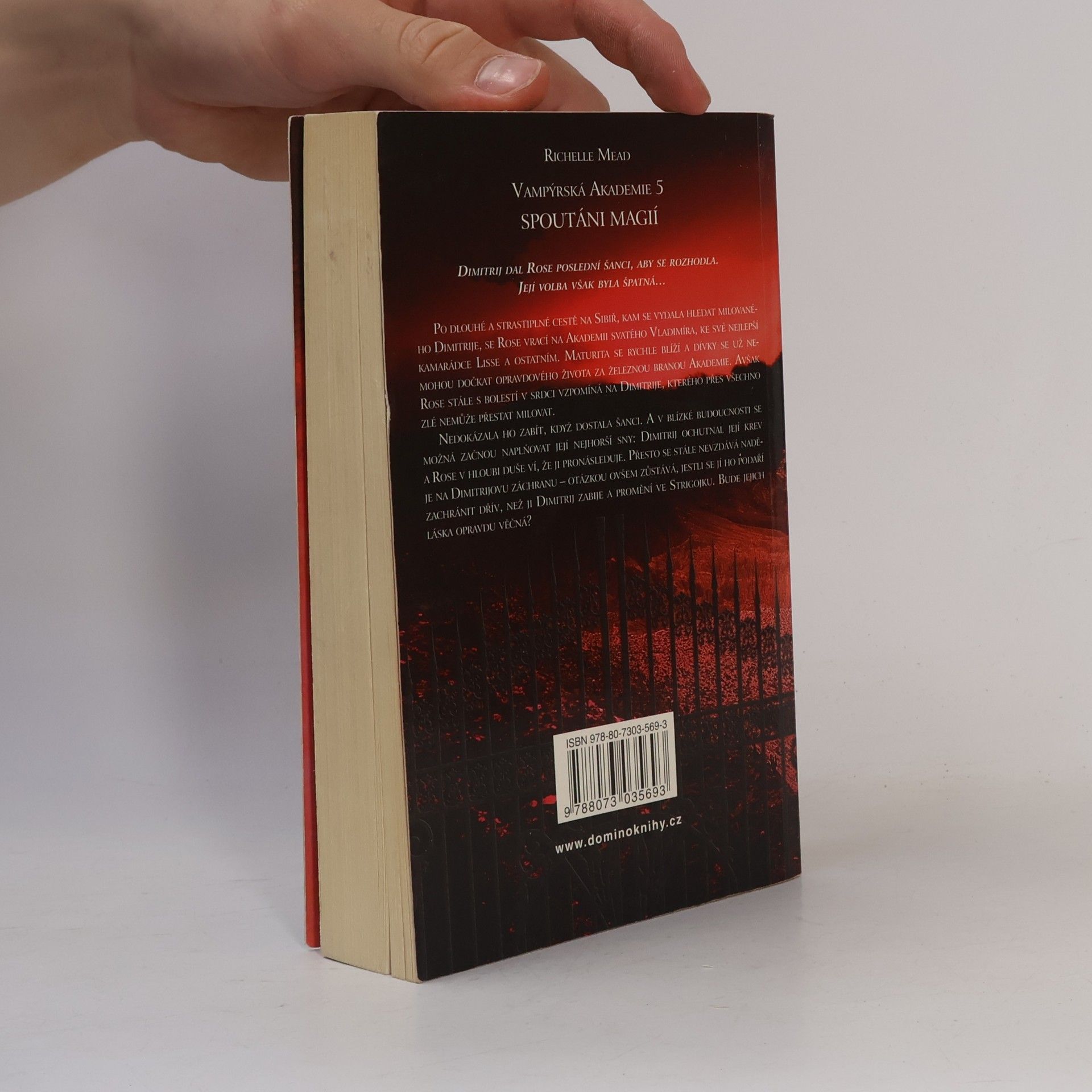 Richelle Mead Vampýrská akademie 5: Spoutáni magií