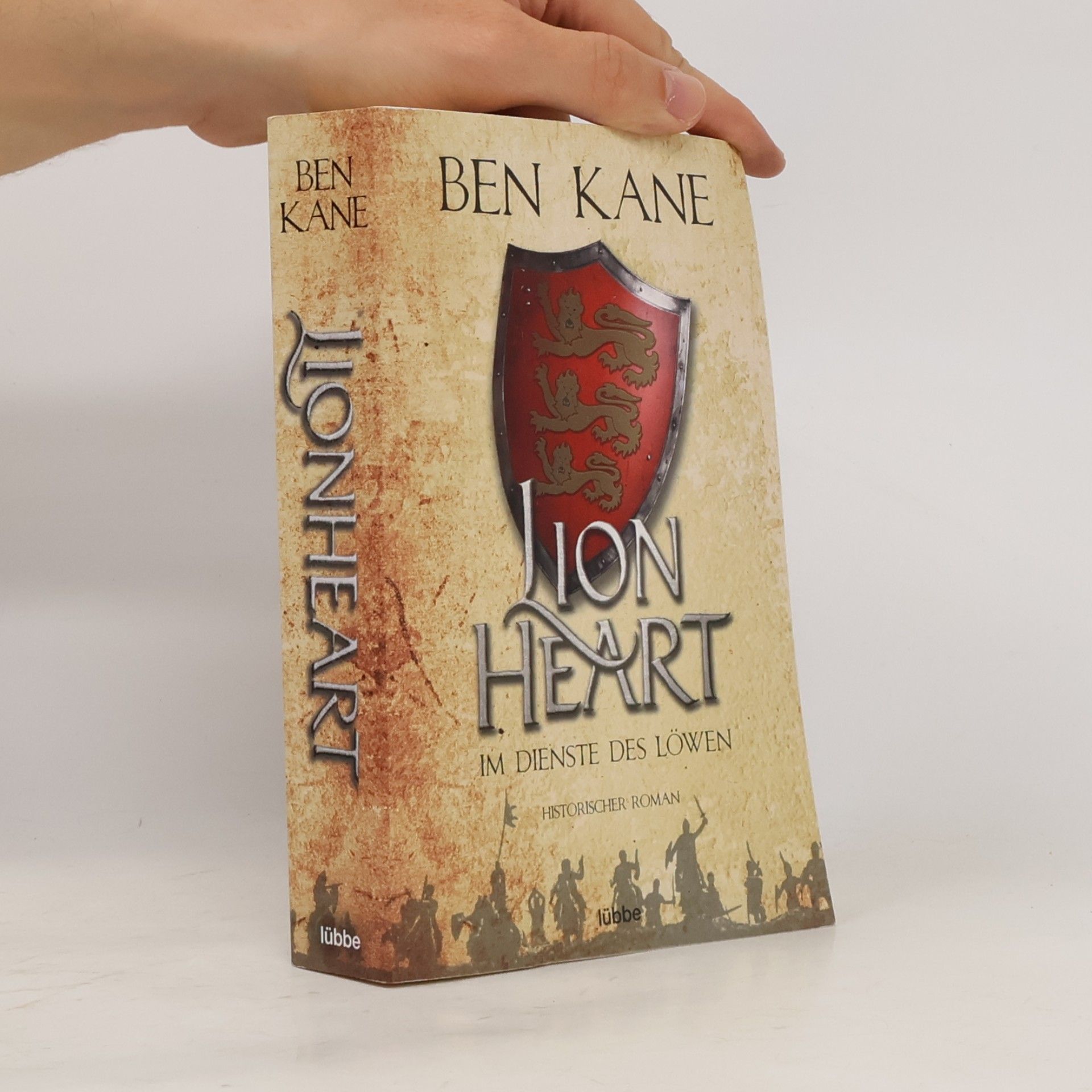 Ben Kane Lionheart - im Dienste des Löwen