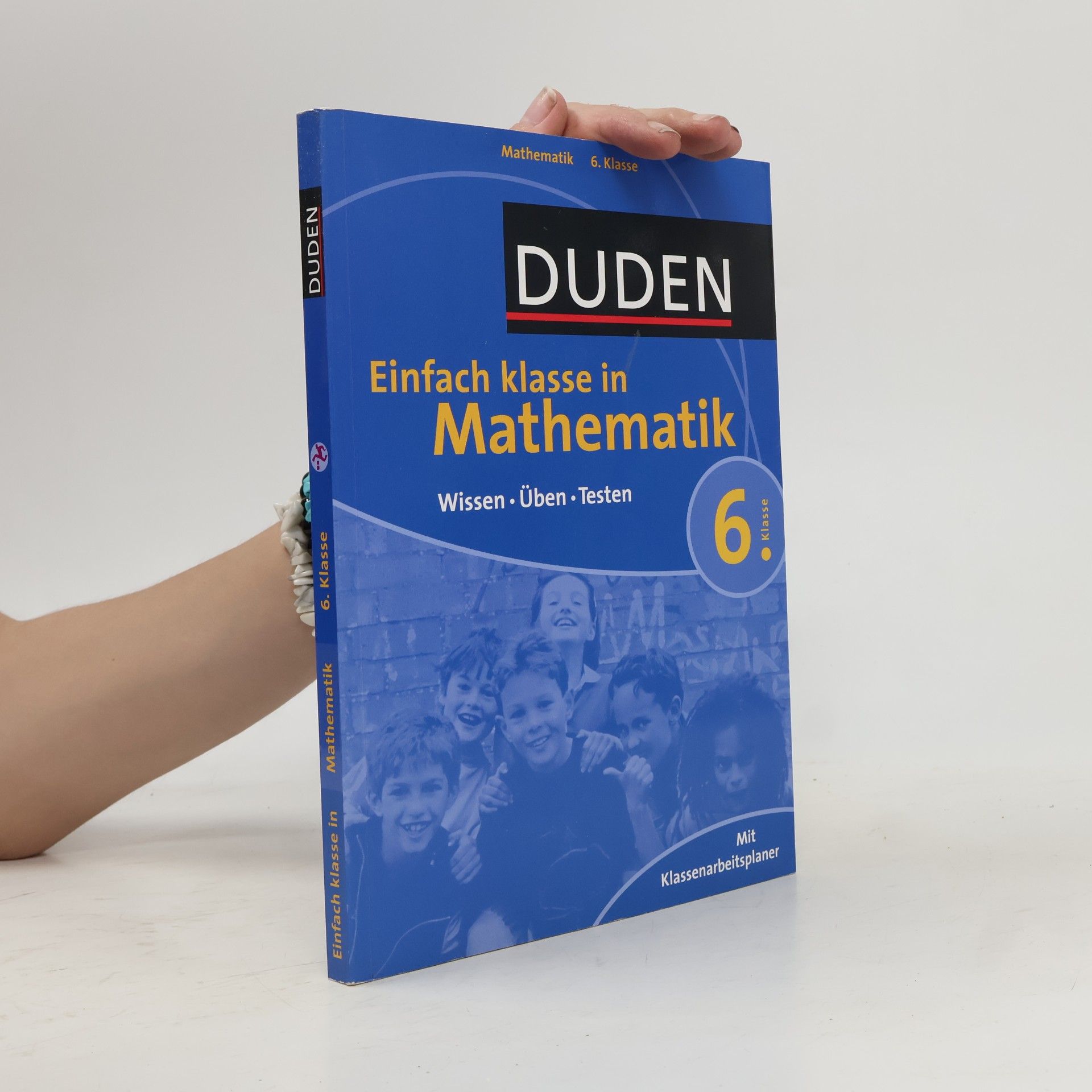 Ralph Linke Duden - Einfach klasse in - Mathematik 6. Klasse. Wissen - Üben - Testen