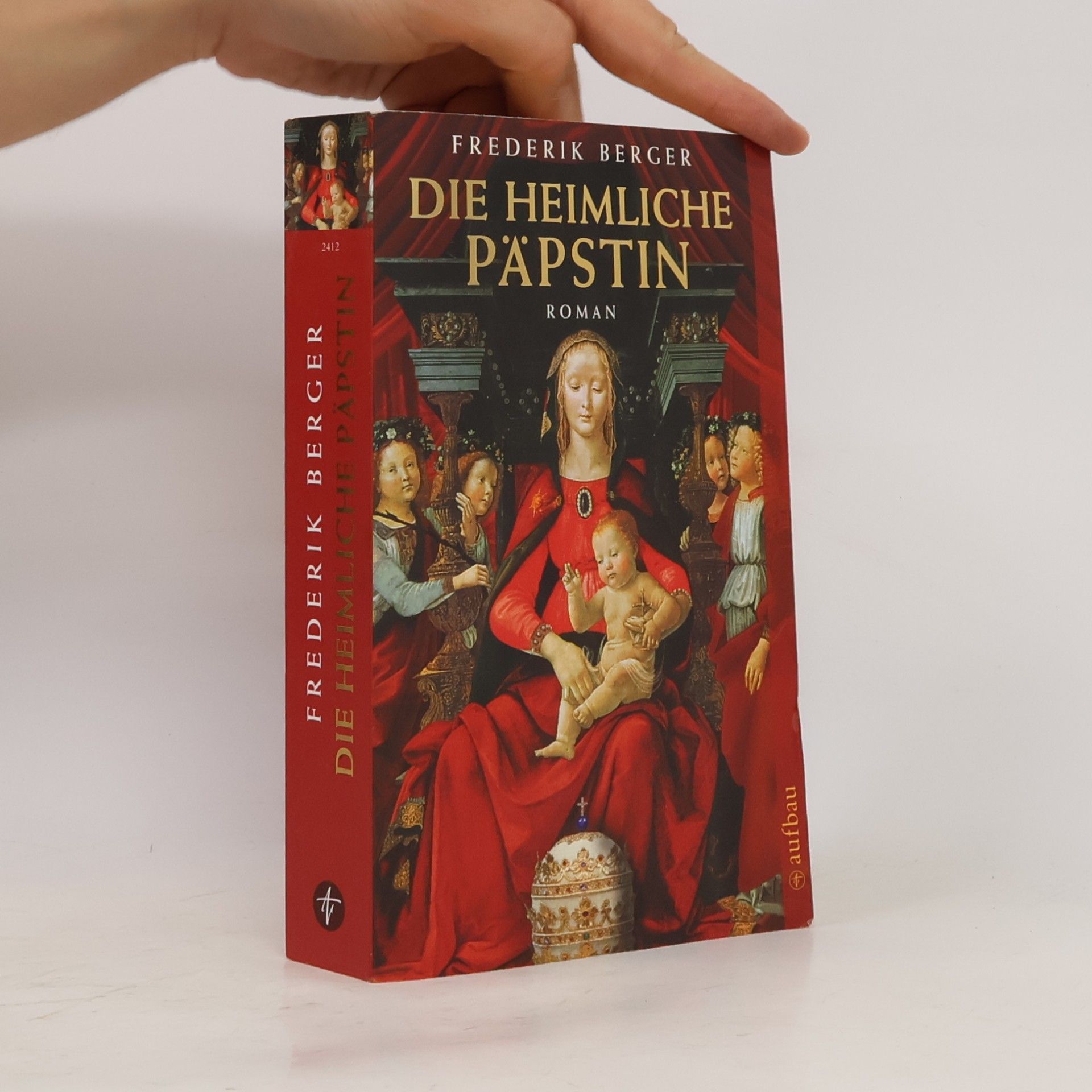 Frederik Berger Die heimliche Päpstin