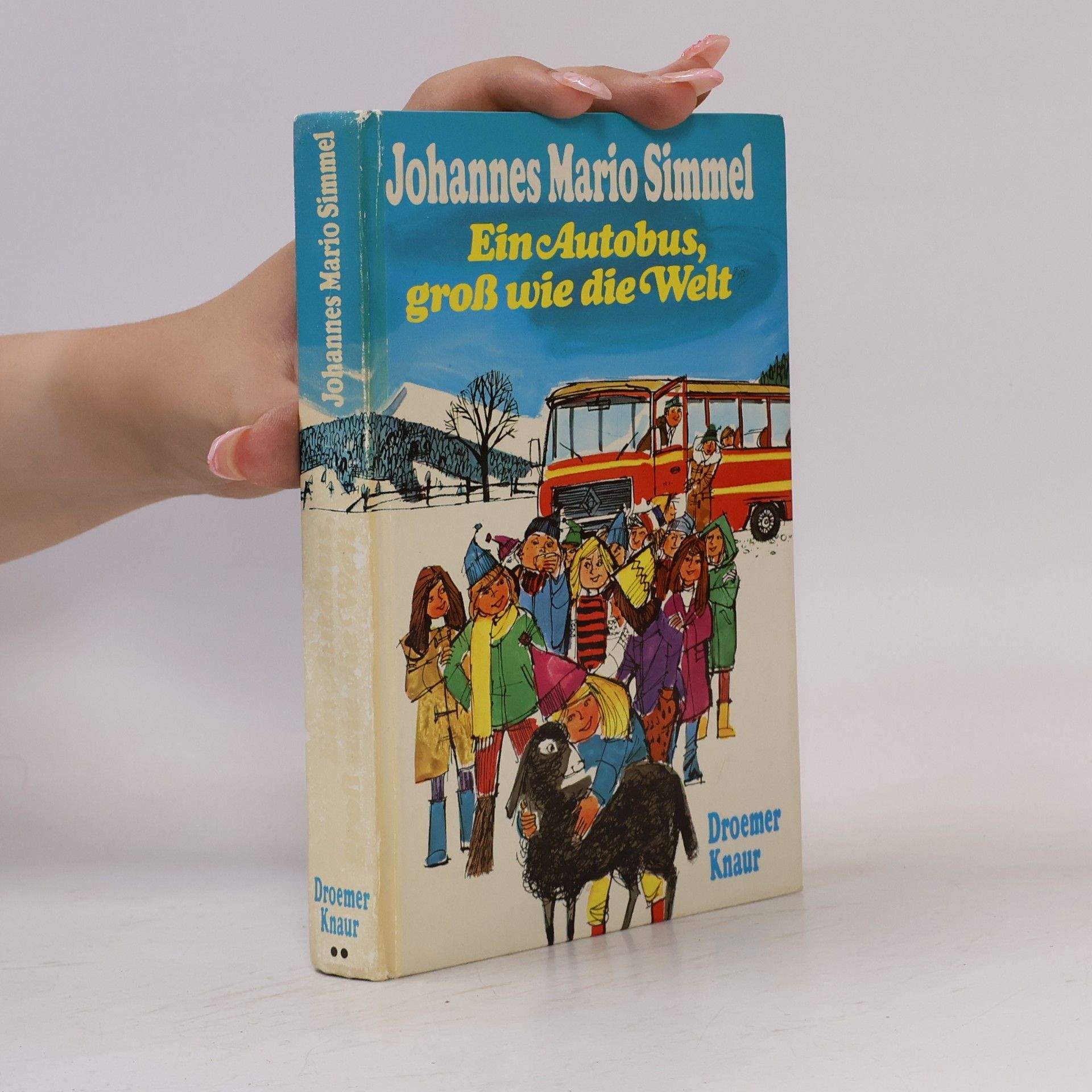 Johannes Mario Simmel Ein Autobus, gross wie die Welt