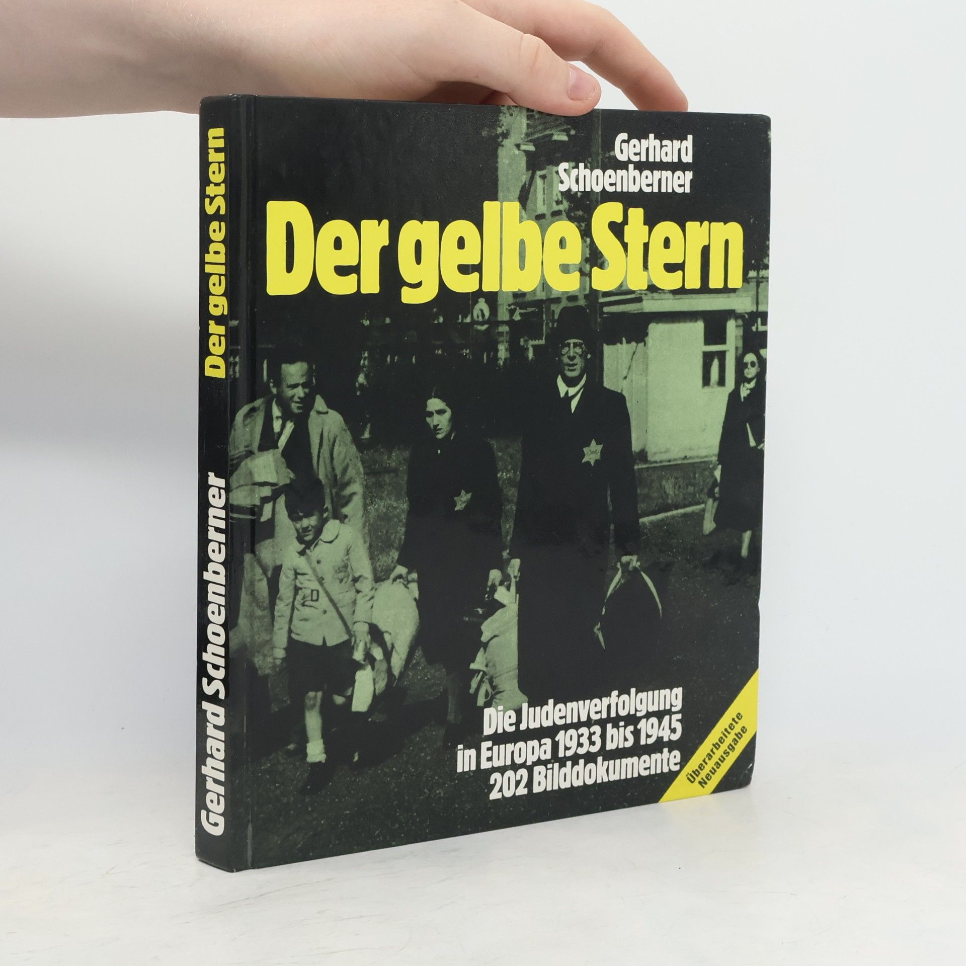 Gerhard Schoenberner Der gelbe Stern