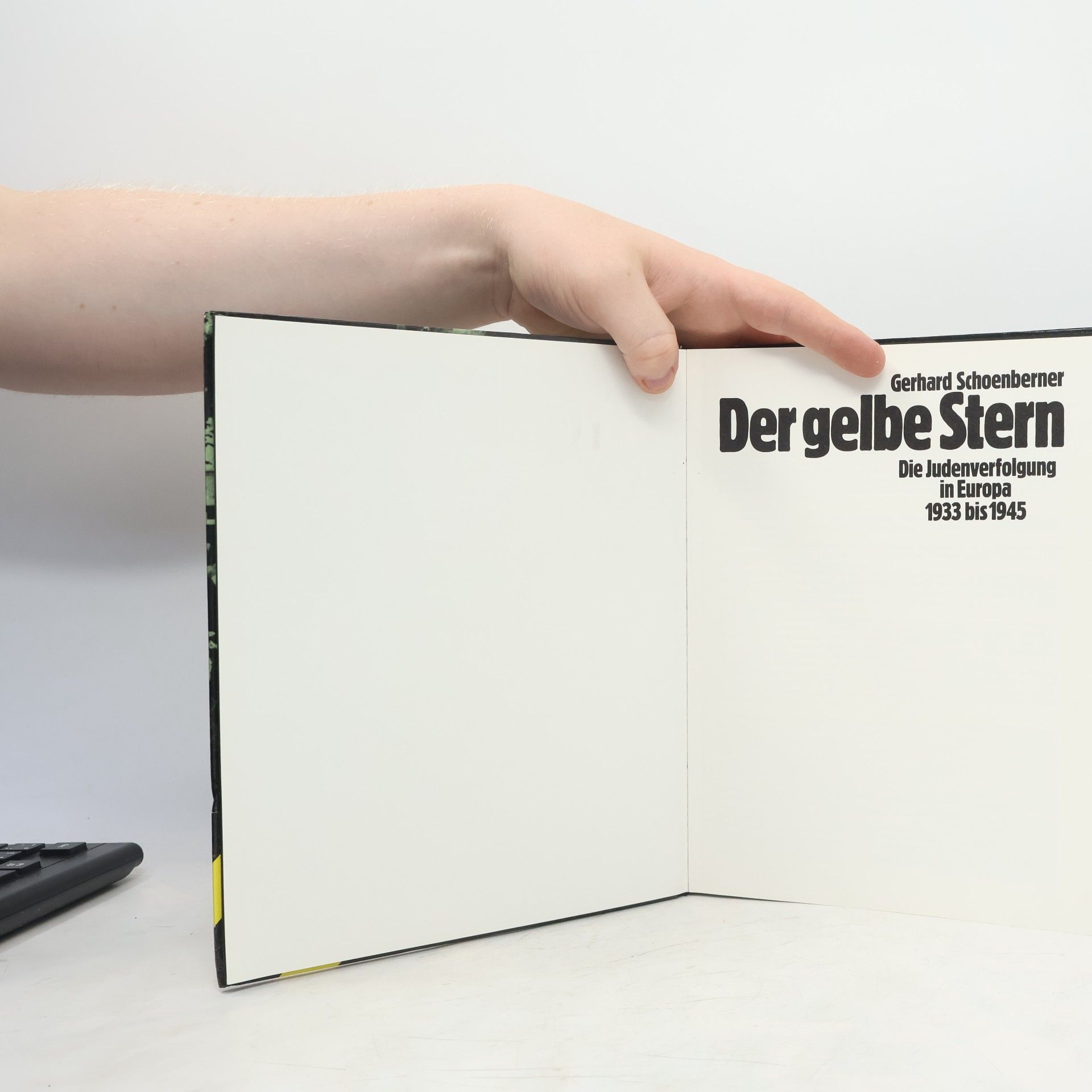 Gerhard Schoenberner Der gelbe Stern