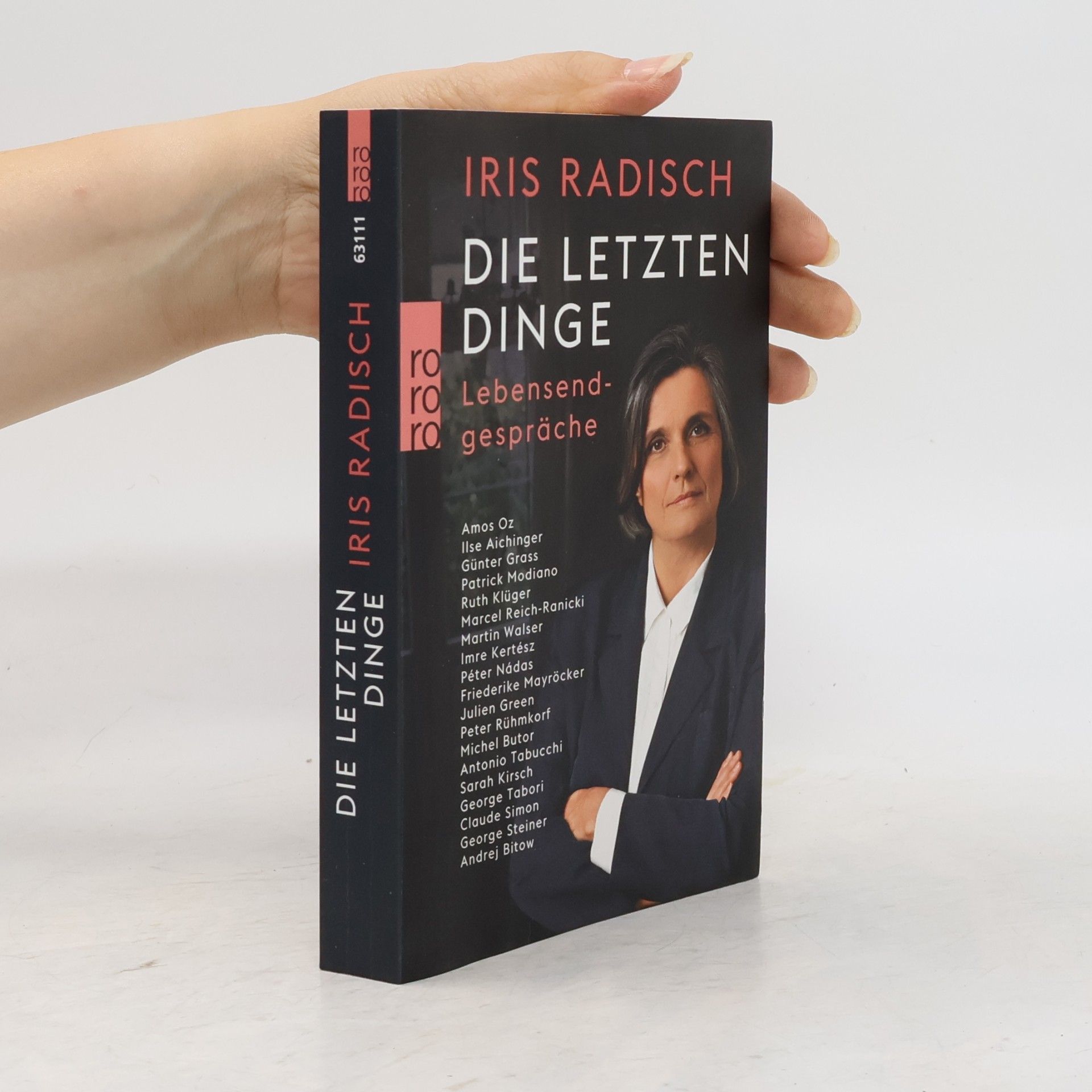 Iris Radisch Die letzten Dinge