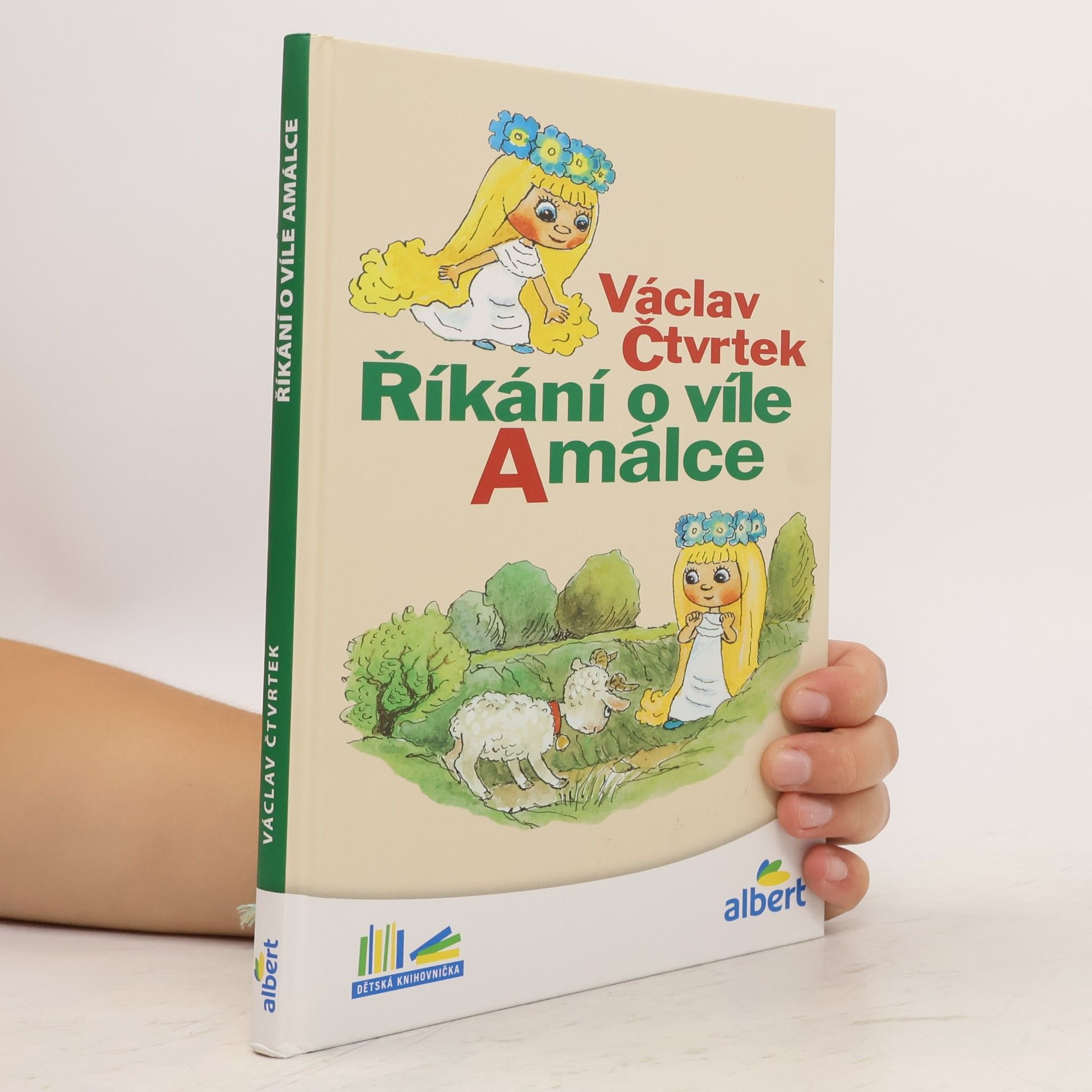 Václav Čtvrtek Říkání o víle Amálce