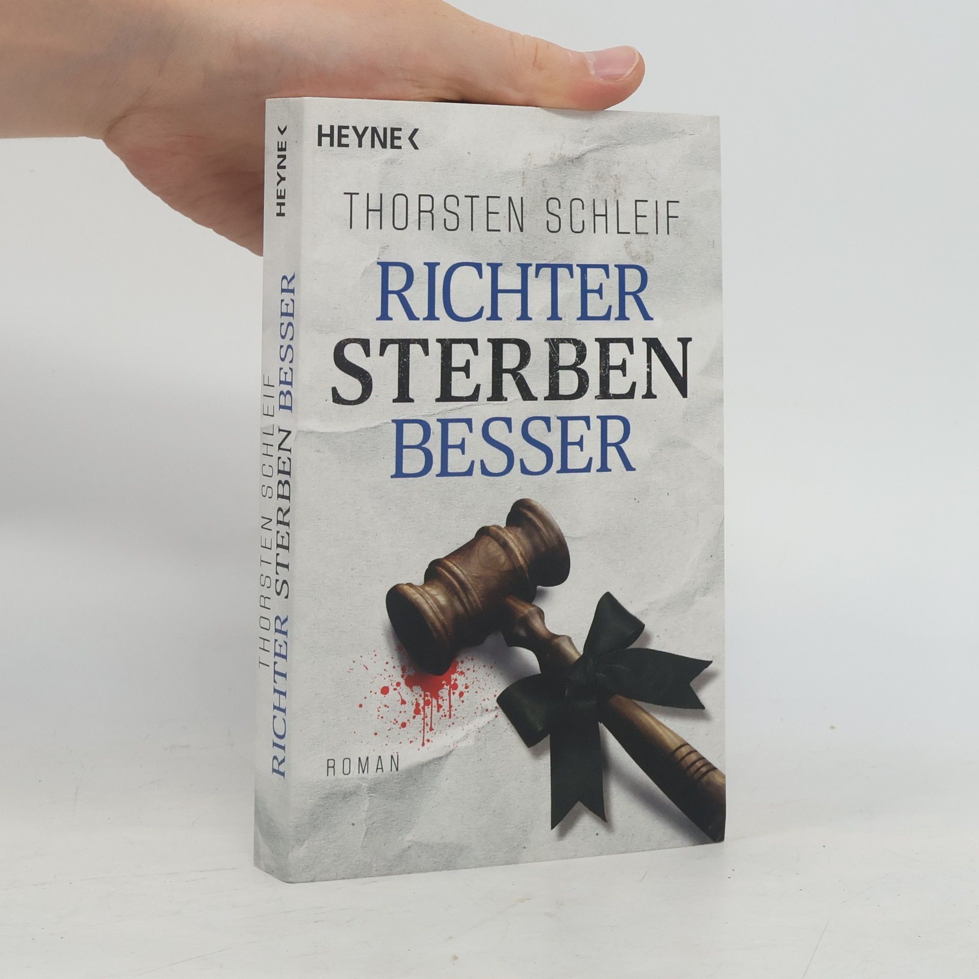 Thorsten Schleif Richter sterben besser