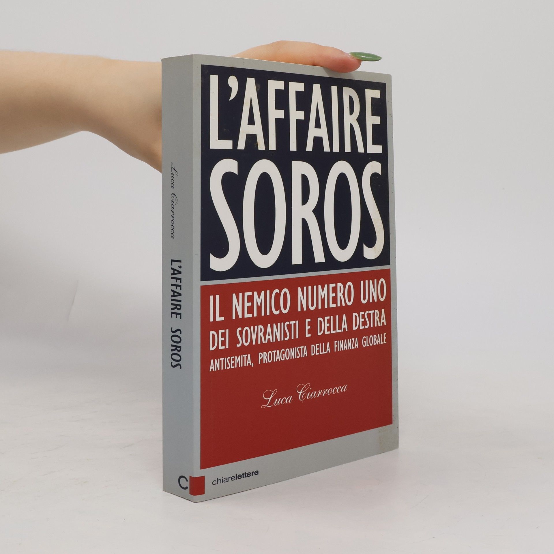 Luca Ciarrocca Principioattivo: L'Affaire Soros