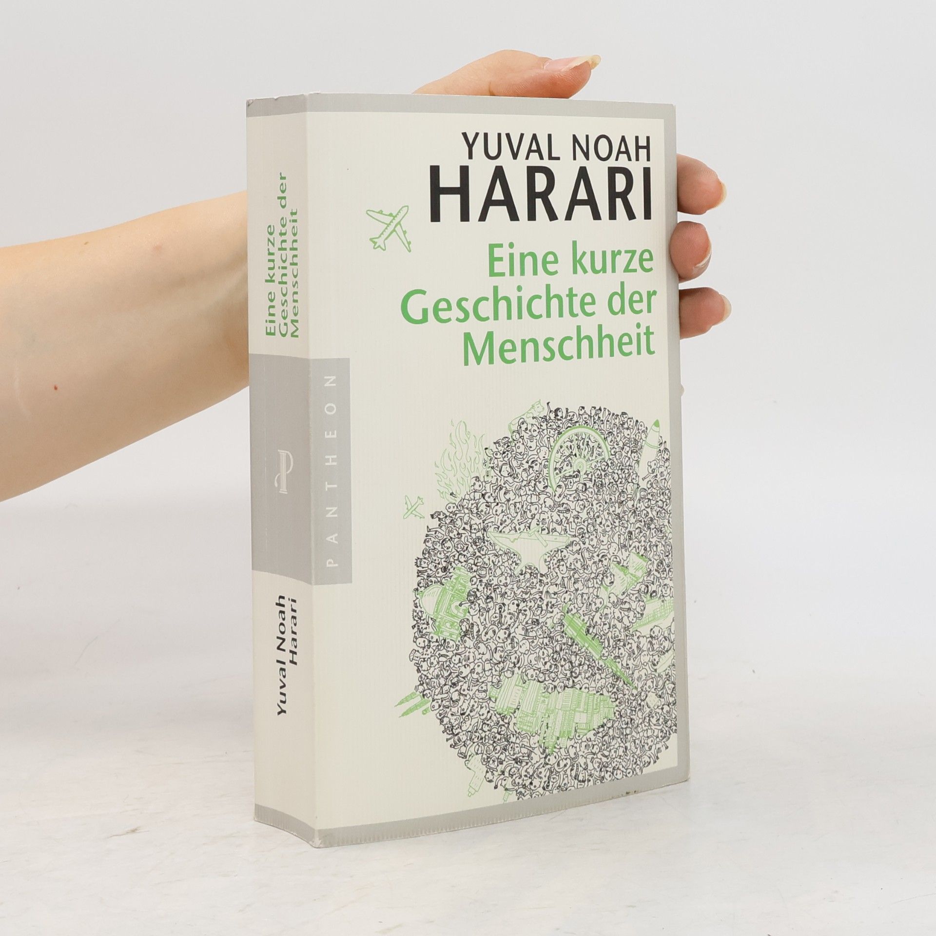 Yuval Noah Harari Eine kurze Geschichte der Menschheit