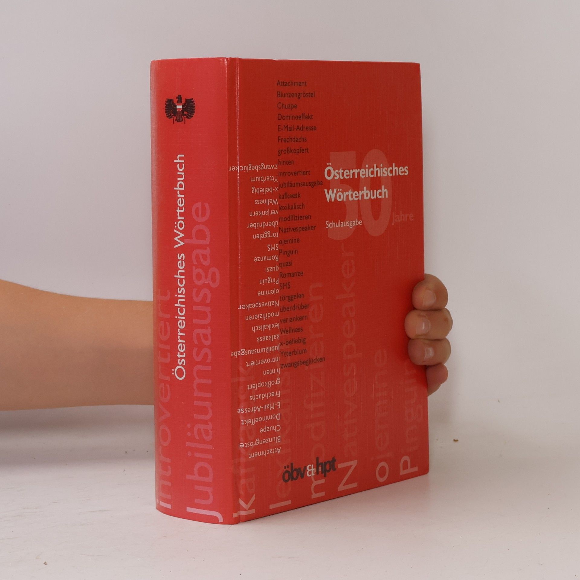Autorenkollektiv Österreichisches Wörterbuch. Auf der Grundlage des amtlichen Regelwerks