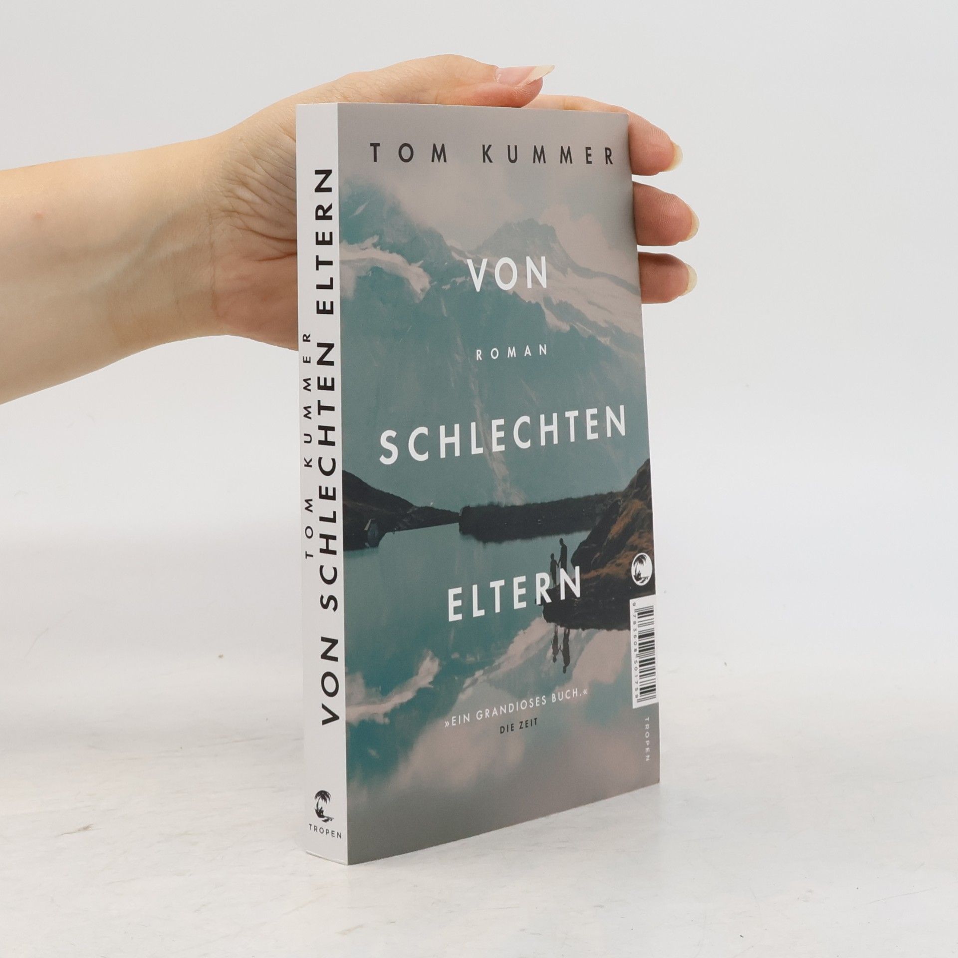 Tom Kummer Von schlechten Eltern