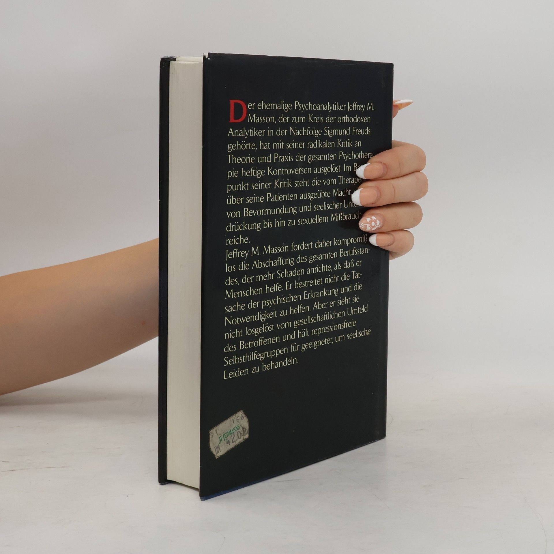 J. Moussaieff Masson Die Abschaffung der Psychotherapie
