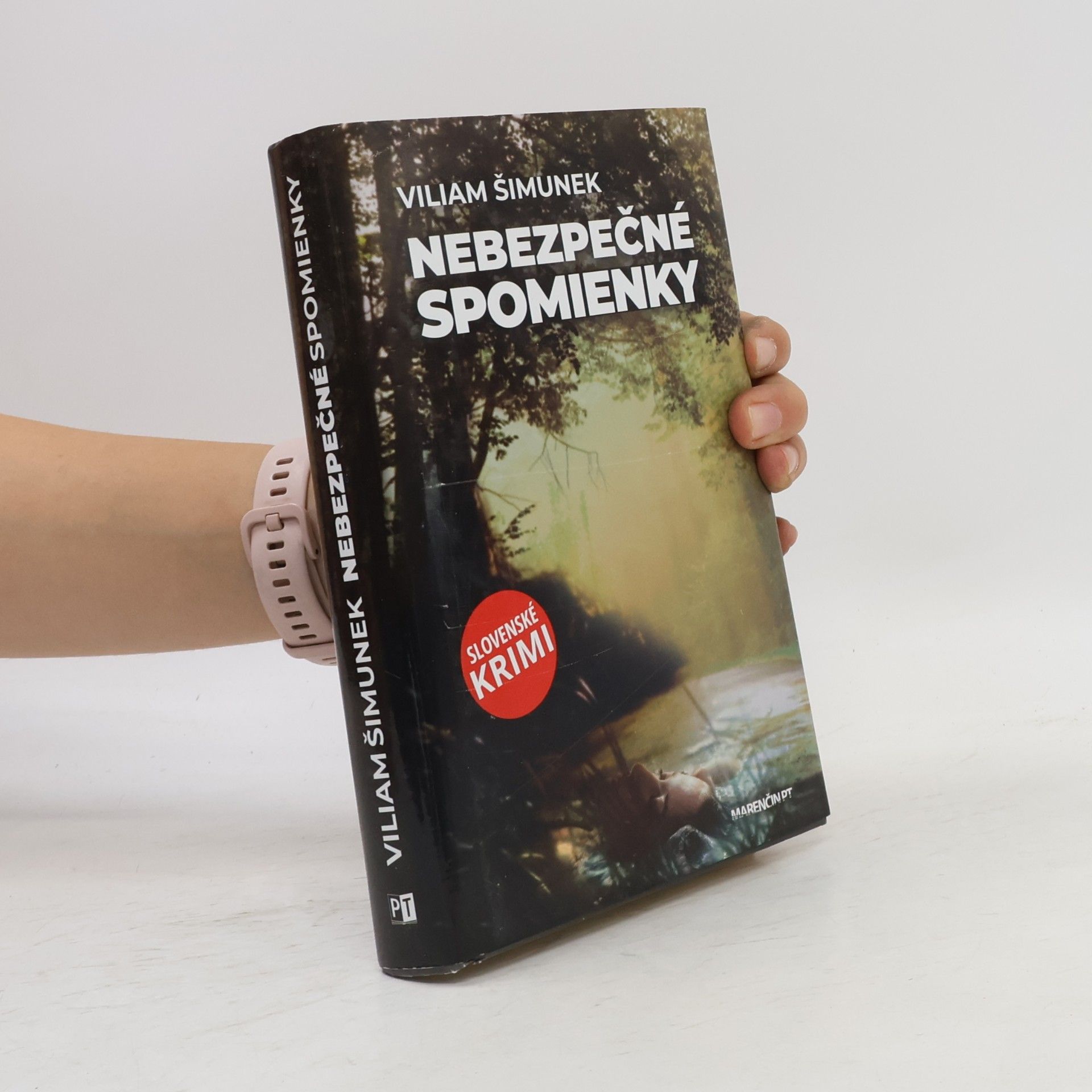 Viliam Šimunek Nebezpečné spomienky