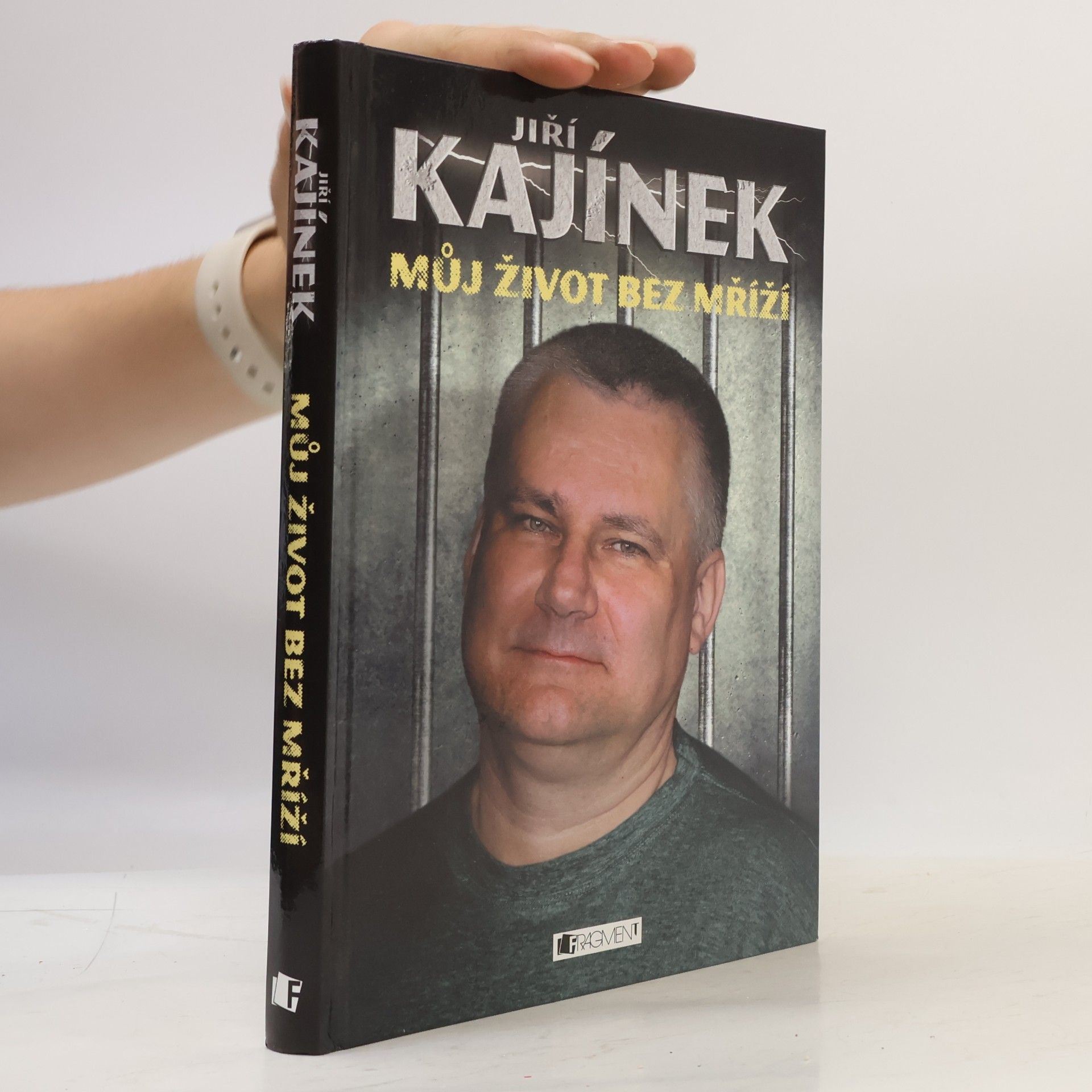 Jiří Kajínek Můj život bez mříží