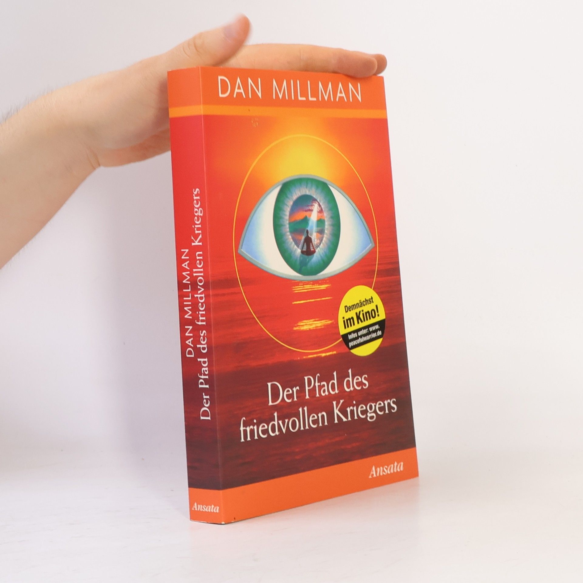 Dan Millman Der Pfad des friedvollen Kriegers