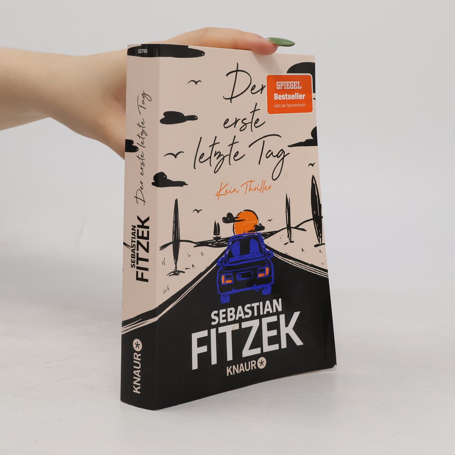 Sebastian Fitzek Der erste letzte Tag