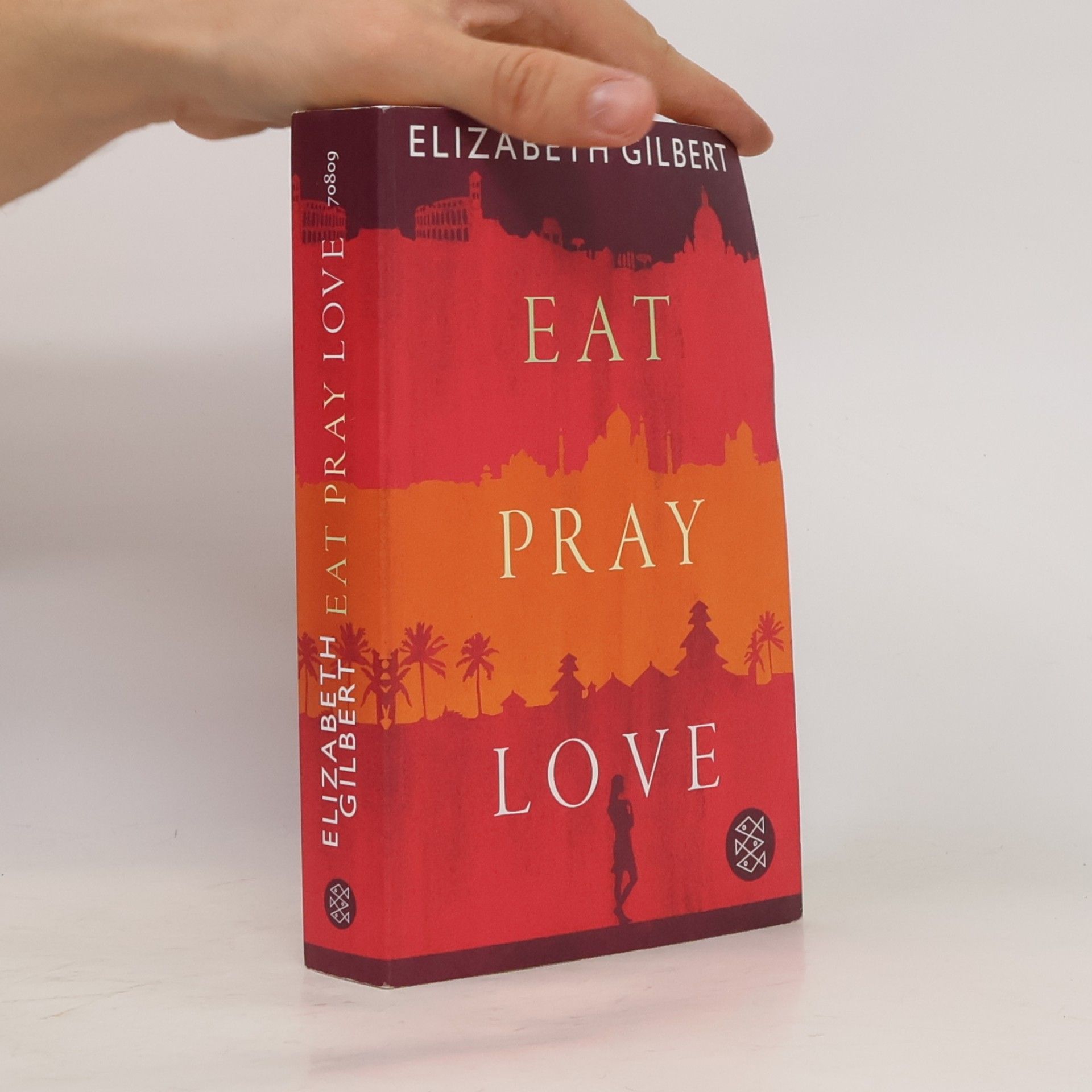 Elizabeth Gilbert Eat, Pray, Love