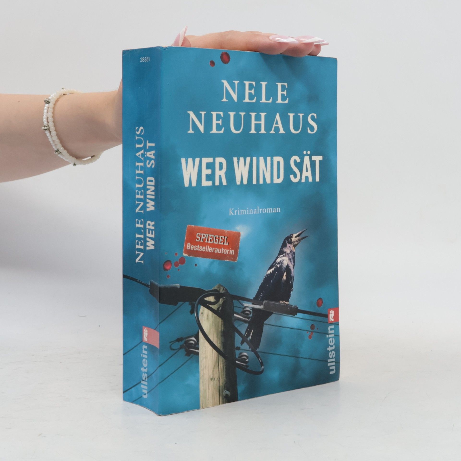 Nele Neuhaus Wer Wind sät : Kriminalroman